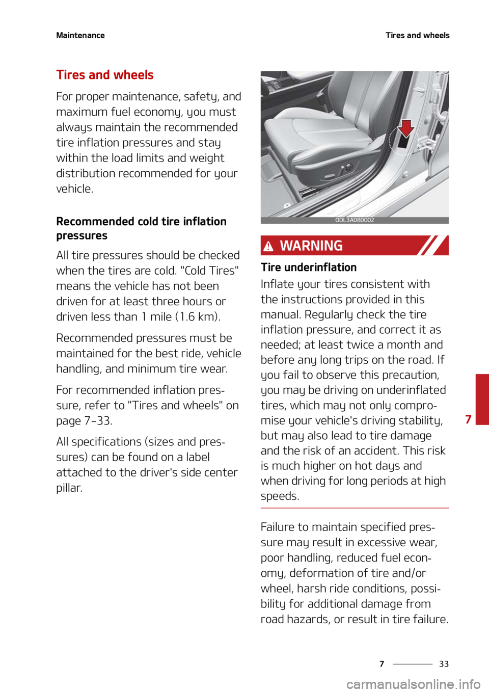 KIA FORTE 2021  Owners Manual ��
�
�
�.�B�J�O�U�F�O�B�O�D�F�5�J�S�F�T��B�O�E��X�I�F�F�M�T
�5�J�S�F�T��B�O�E��X�I�F�F�M�T
��P�S��Q�S�P�Q�F�S��N�B�J�O�U�F�O�B�O�D�F�
��T�B�G�F�U�Z�
��B�O�E�
�N�B�Y�J�N�V�N��G�V�F�M��F