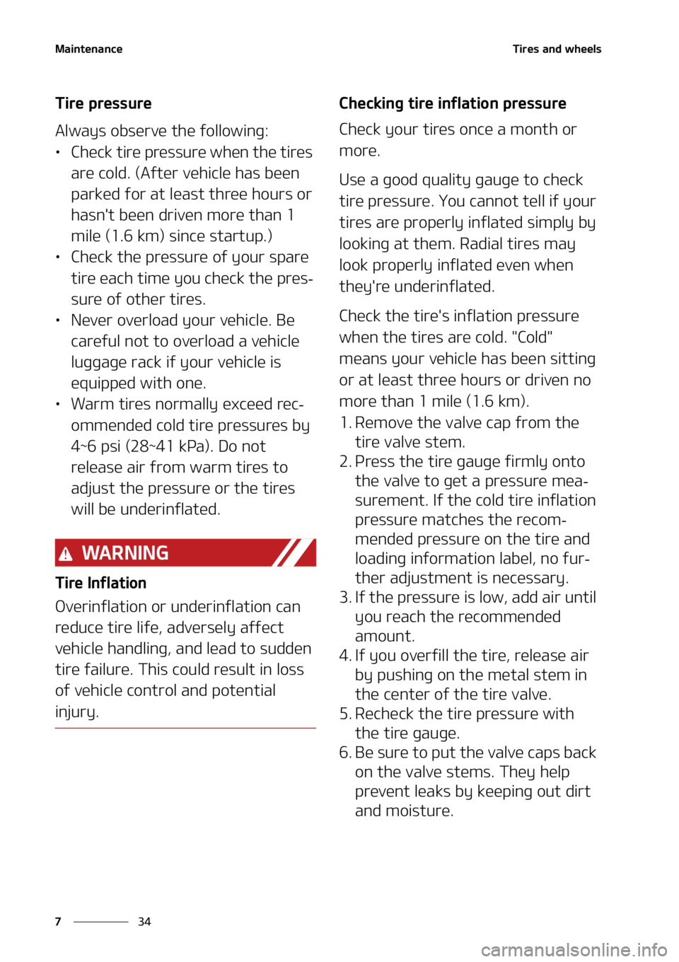 KIA FORTE 2021  Owners Manual �.�B�J�O�U�F�O�B�O�D�F
��
�
�5�J�S�F�T��B�O�E��X�I�F�F�M�T
�5�J�S�F��Q�S�F�T�T�V�S�F
�"�M�X�B�Z�T��P�C�T�F�S�W�F��U�I�F��G�P�M�M�P�X�J�O�H�
LÜ �$�I�F�D�L��U�J�S�F��Q�S�F�T�T�V�S�F��X�I�F