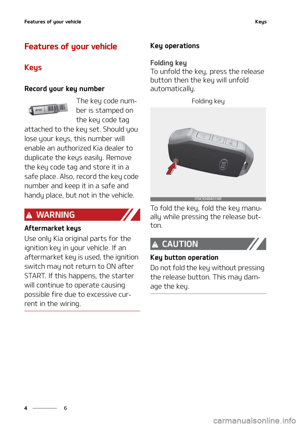 KIA FORTE 2021  Owners Manual ��F�B�U�V�S�F�T��P�G��Z�P�V�S��W�F�I�J�D�M�F
�
�
�,�F�Z�T
��F�B�U�V�S�F�T��P�G��Z�P�V�S��W�F�I�J�D�M�F
�,�F�Z�T
�3�F�D�P�S�E��Z�P�V�S� �L�F�Z��O�V�N�C�F�S
�5�I�F��L�F�Z��D�P�E�F��O�V�N