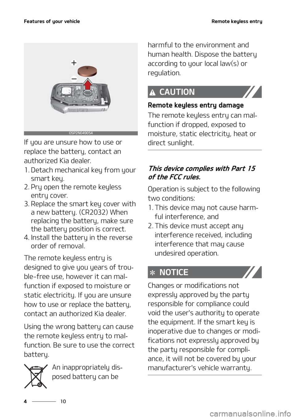 KIA FORTE 2021  Owners Manual ��F�B�U�V�S�F�T��P�G��Z�P�V�S��W�F�I�J�D�M�F
��
�
�3�F�N�P�U�F��L�F�Z�M�F�T�T��F�O�U�S�Z
�*�G��Z�P�V��B�S�F��V�O�T�V�S�F��I�P�X��U�P��V�T�F��P�S�
�S�F�Q�M�B�D�F��U�I�F��C�B�U�U�F�S�