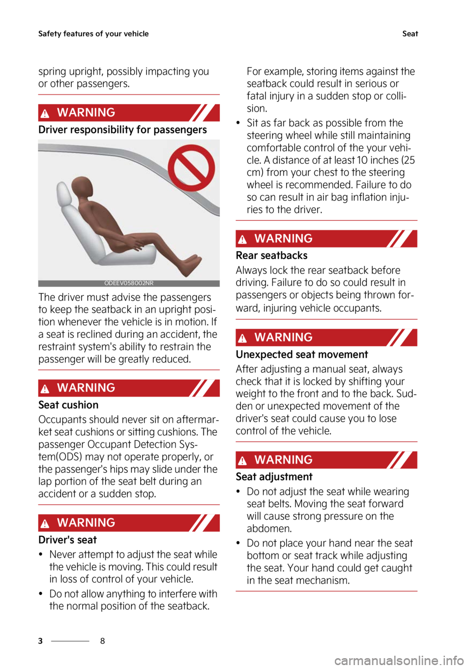 KIA CARNIVAL 2023  Owners Manual �4�B�G�F�U�Z��G�F�B�U�V�S�F�T��P�G��Z�P�V�S��W�F�I�J�D�M�F
�
�
�4�F�B�U
�T�Q�S�J�O�H��V�Q�S�J�H�I�U�
��Q�P�T�T�J �C�M�Z��J�N�Q�B�D�U�J�O�H��Z�P�V�
�P�S��P�U�I�F�S��Q�B�T�T�F�O�H�F�S�T�
�