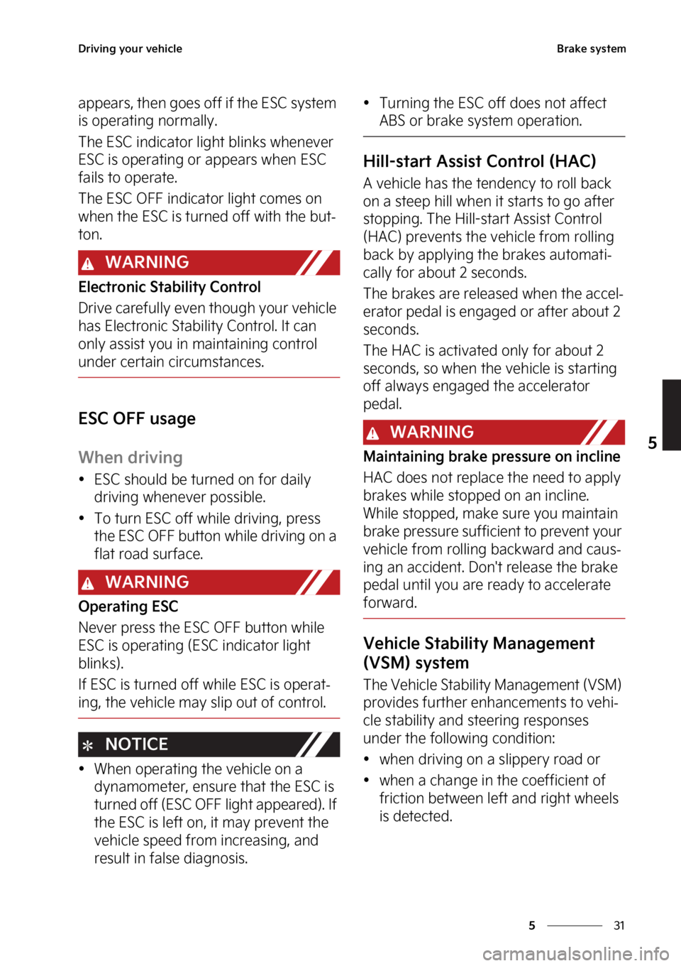 KIA CARNIVAL 2023  Owners Manual ��
�
�
�%�S�J�W�J�O�H��Z�P�V�S��W�F�I�J�D�M�F�#�S�B�L�F��T�Z�T�U�F�N
�B�Q�Q�F�B�S�T�
��U�I�F�O��H�P�F�T��P�G�G��J�G��U�I�F��&�4�$��T�Z�T�U�F�N�
�J�T��P�Q�F�S�B�U�J�O�H��O�P�S�N�B�M�M�