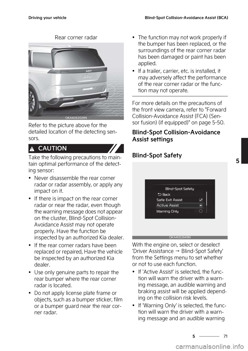 KIA CARNIVAL 2023  Owners Manual ��
�
�
�%�S�J�W�J�O�H��Z�P�V�S��W�F�I�J�D�M�F�#�M�J�O�E��4�Q�P�U��$�P�M�M�J�T�J�P�O��"�W�P�J�E�B�O�D�F��"�T�T�J�T�U��	�#�$�"�

�3�F�B�S��D�P�S�O�F�S��S�B�E�B�S
�3�F�G�F�S��U�P��U�I�F��