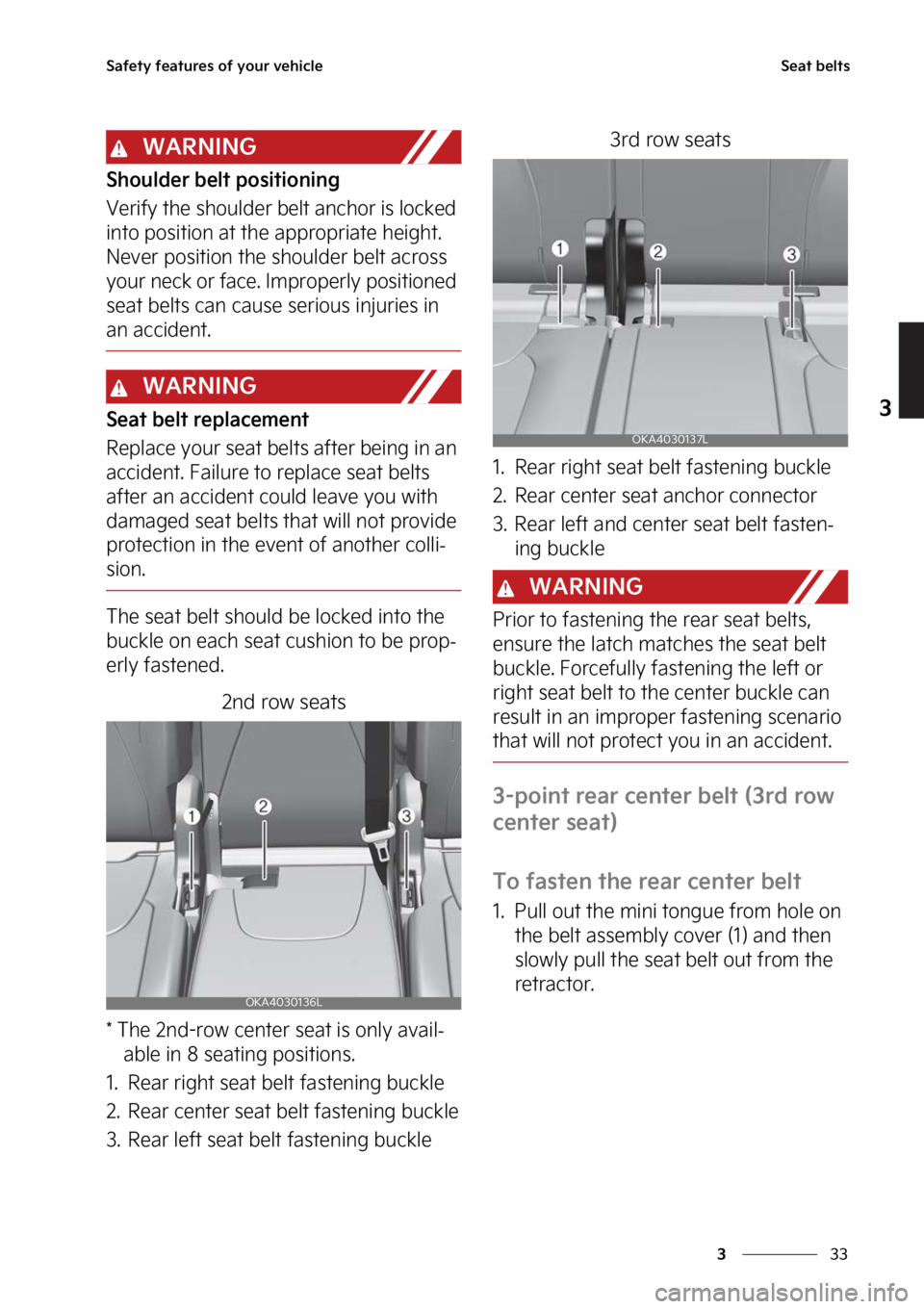 KIA CARNIVAL 2023  Owners Manual ��
�
�
�4�B�G�F�U�Z��G�F�B�U�V�S�F�T��P�G��Z�P�V�S��W�F�I�J�D�M�F�4�F�B�U��C�F�M�U�T
�8�"�3�/�*�/�(
�4�I�P�V�M�E�F�S��C�F�M�U��Q�P�T�J�U�J�P�O�J�O�H
�7�F�S�J�G�Z��U�I�F��T�I�P�V�M�E�F�S�