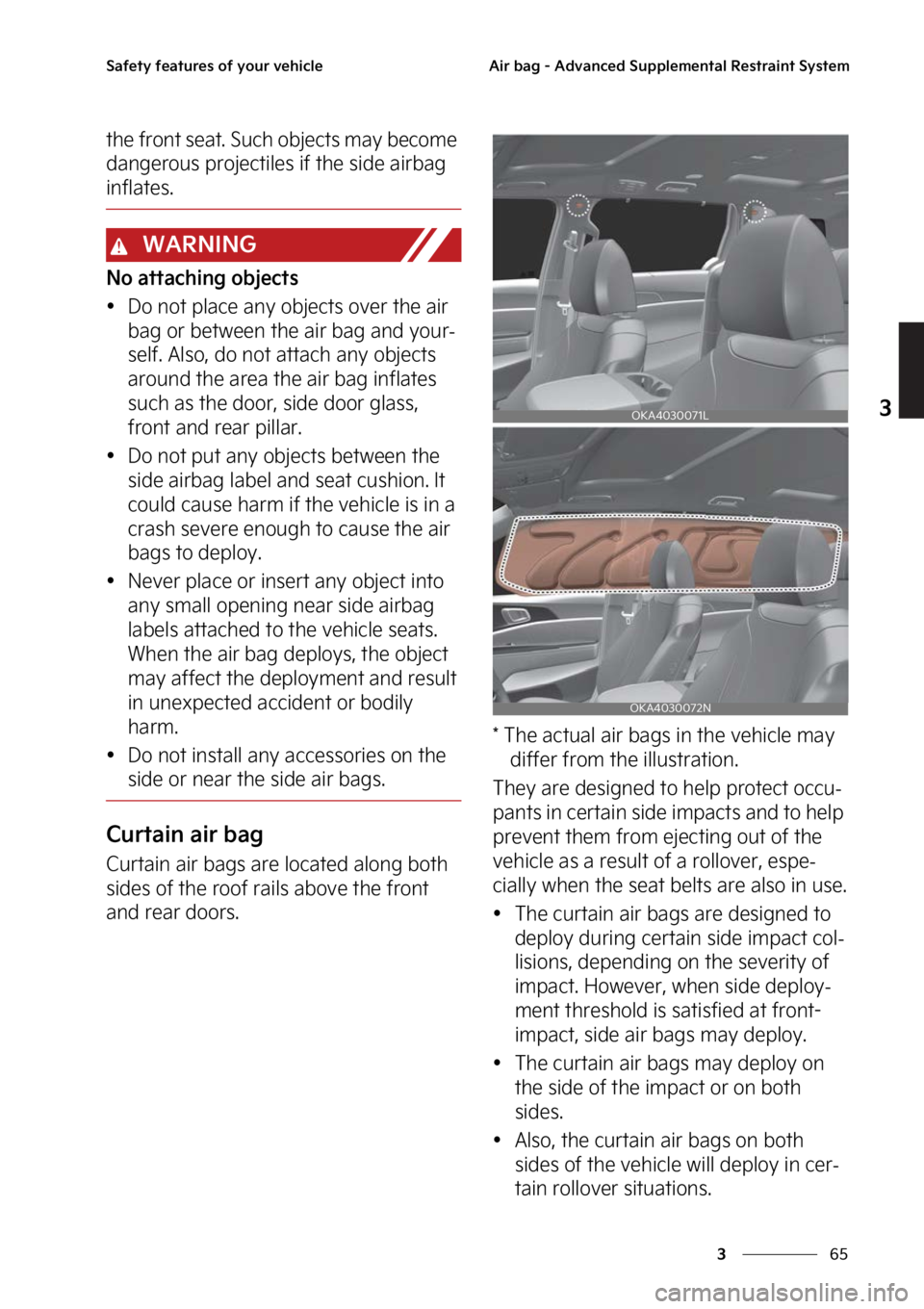KIA CARNIVAL 2023  Owners Manual ��
�
�
�4�B�G�F�U�Z��G�F�B�U�V�S�F�T��P�G��Z�P�V�S��W�F�I�J�D�M�F�"�J�S��C�B�H����"�E�W�B�O�D�F�E��4�V�Q�Q�M�F�N�F�O�U�B�M��3�F�T�U�S�B�J�O�U��4�Z�T�U�F�N
�U�I�F��G�S�P�O�U��T�F�B�U�