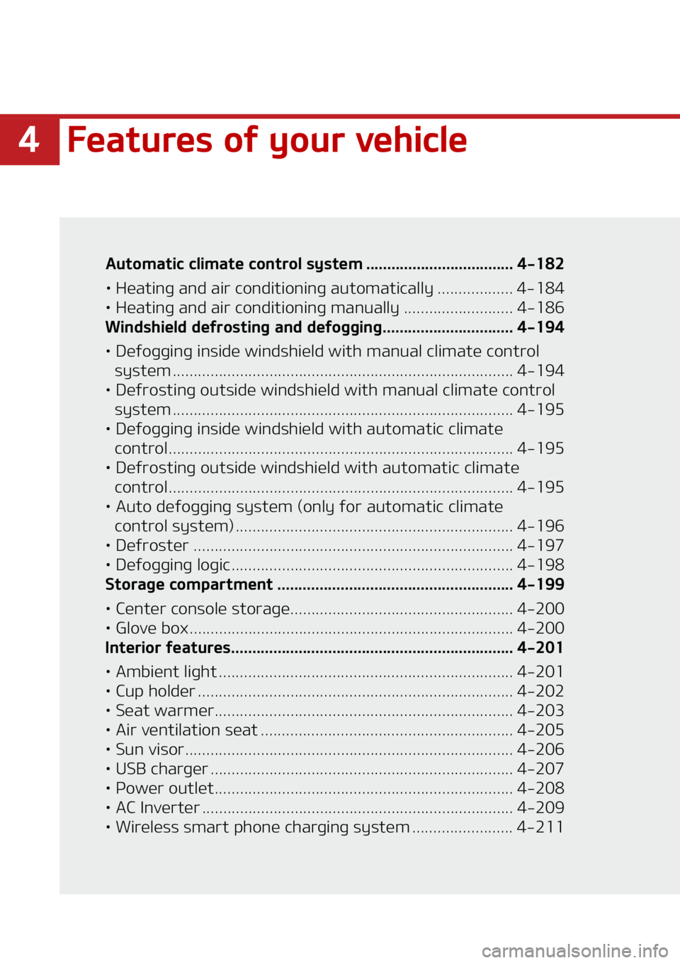KIA CARNIVAL 2022  Owners Manual ���F�B�U�V�S�F�T��P�G��Z�P�V�S��W�F�I�J�D�M�F
�"�V�U�P�N�B�U�J�D��D�M�J�N�B�U�F��D�P�O�U�S�P�M� �T�Z�T�U�F�N ����������������������������������� �����
L