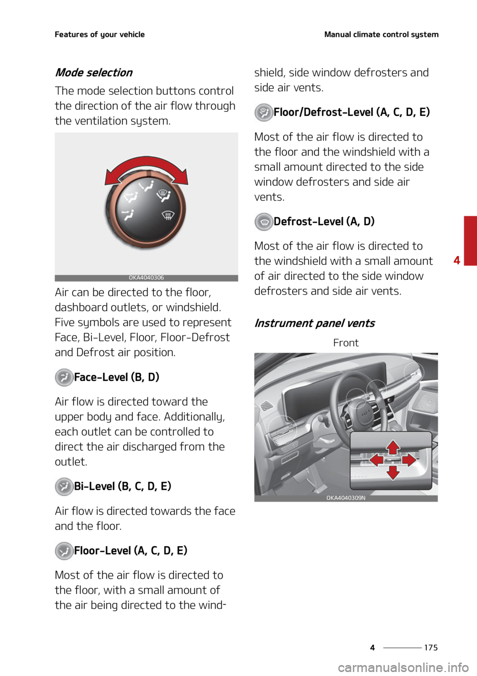 KIA CARNIVAL 2022  Owners Manual ���
�
�
��F�B�U�V�S�F�T��P�G��Z�P�V�S��W�F�I�J�D�M�F�.�B�O�V�B�M��D�M�J�N�B�U�F��D�P�O�U�S�P�M��T�Z�T�U�F�N
�.�P�E�F��T�F�M�F�D�U�J�P�O
�5�I�F��N�P�E�F��T�F�M�F�D�U�J�P�O��C�V�U�U�P�O�