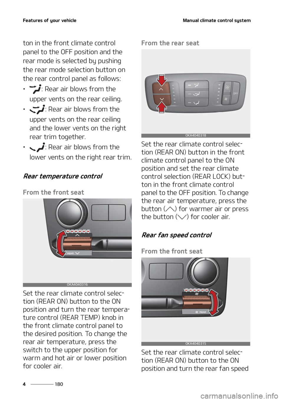KIA CARNIVAL 2022  Owners Manual ��F�B�U�V�S�F�T��P�G��Z�P�V�S��W�F�I�J�D�M�F
���
�
�.�B�O�V�B�M��D�M�J�N�B�U�F��D�P�O�U�S�P�M��T�Z�T�U�F�N
�U�P�O��J�O��U�I�F��G�S�P�O�U��D�M�J�N�B�U�F��D�P�O�U�S�P�M�
�Q�B�O�F�M��U�