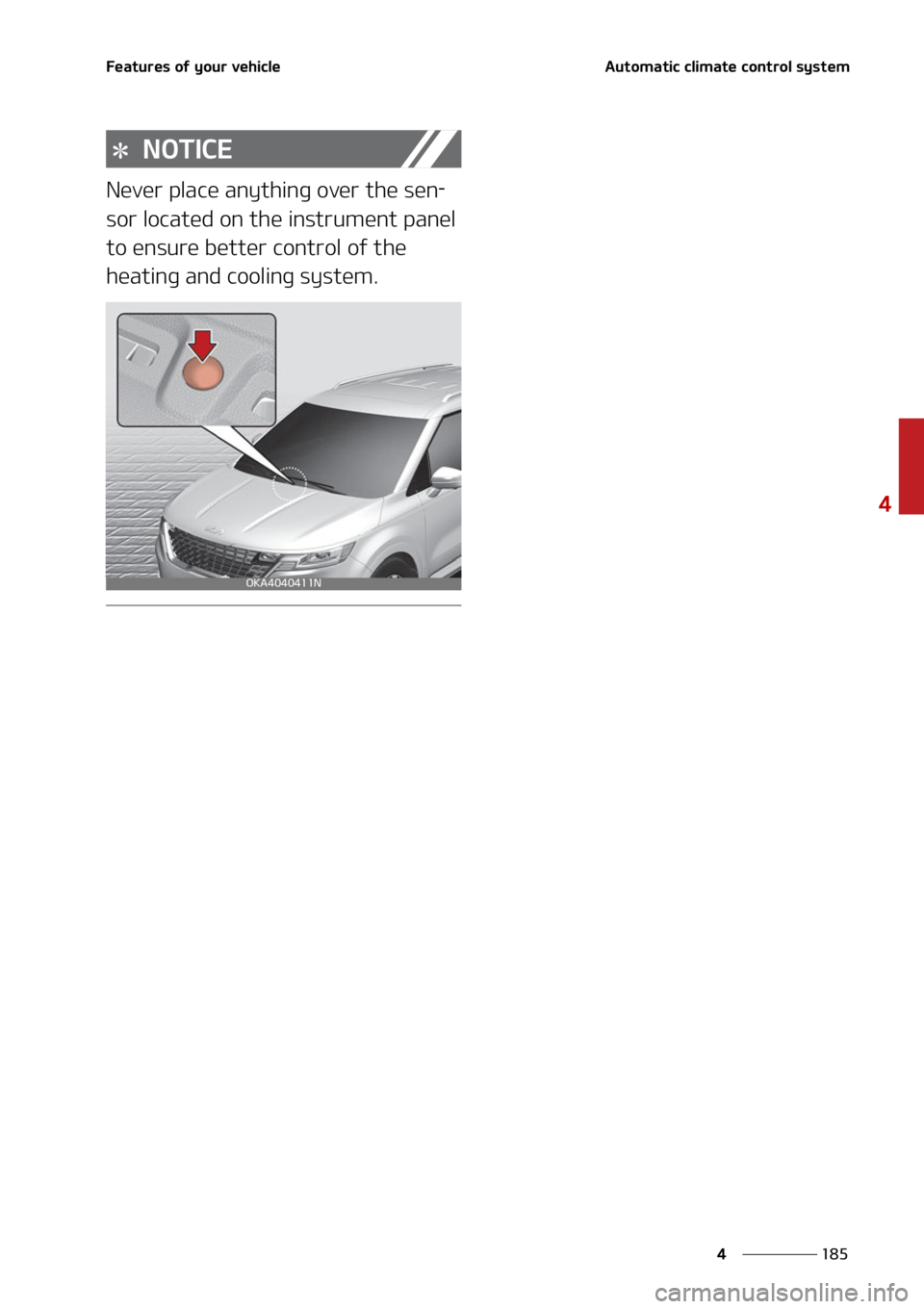 KIA CARNIVAL 2022  Owners Manual ���
�
�
��F�B�U�V�S�F�T��P�G��Z�P�V�S��W�F�I�J�D�M�F�"�V�U�P�N�B�U�J�D��D�M�J�N�B�U�F��D�P�O�U�S�P�M��T�Z�T�U�F�N
�/�0�5�*�$�&
�/�F�W�F�S��Q�M�B�D�F��B�O�Z�U�I�J�O�H��P�W�F�S��U�I�F��
