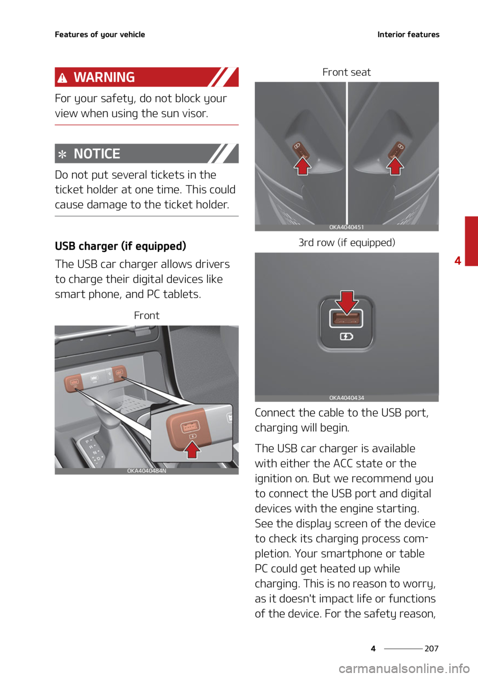 KIA CARNIVAL 2022  Owners Manual ���
�
�
��F�B�U�V�S�F�T��P�G��Z�P�V�S��W�F�I�J�D�M�F�*�O�U�F�S�J�P�S��G�F�B�U�V�S�F�T
�8�" �3 �/ �* �/ �(
��P�S��Z�P�V�S��T�B�G�F�U�Z�
��E�P��O�P�U��C�M�P�D�L��Z�P�V�S�
�W�J�F�X��X�
