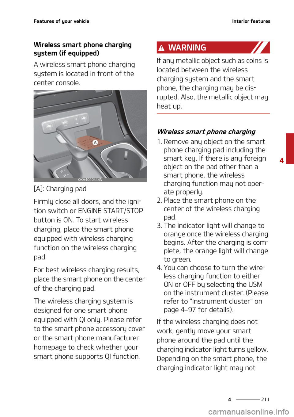 KIA CARNIVAL 2022  Owners Manual ���
�
�
��F�B�U�V�S�F�T��P�G��Z�P�V�S��W�F�I�J�D�M�F�*�O�U�F�S�J�P�S��G�F�B�U�V�S�F�T
�8�J�S�F�M�F�T�T��T�N�B�S�U��Q�I�P�O�F��D�I�B�S�H�J�O�H�
�T�Z�T�U�F�N��	�J�G��F�R�V�J�Q�Q�F�E�

�"