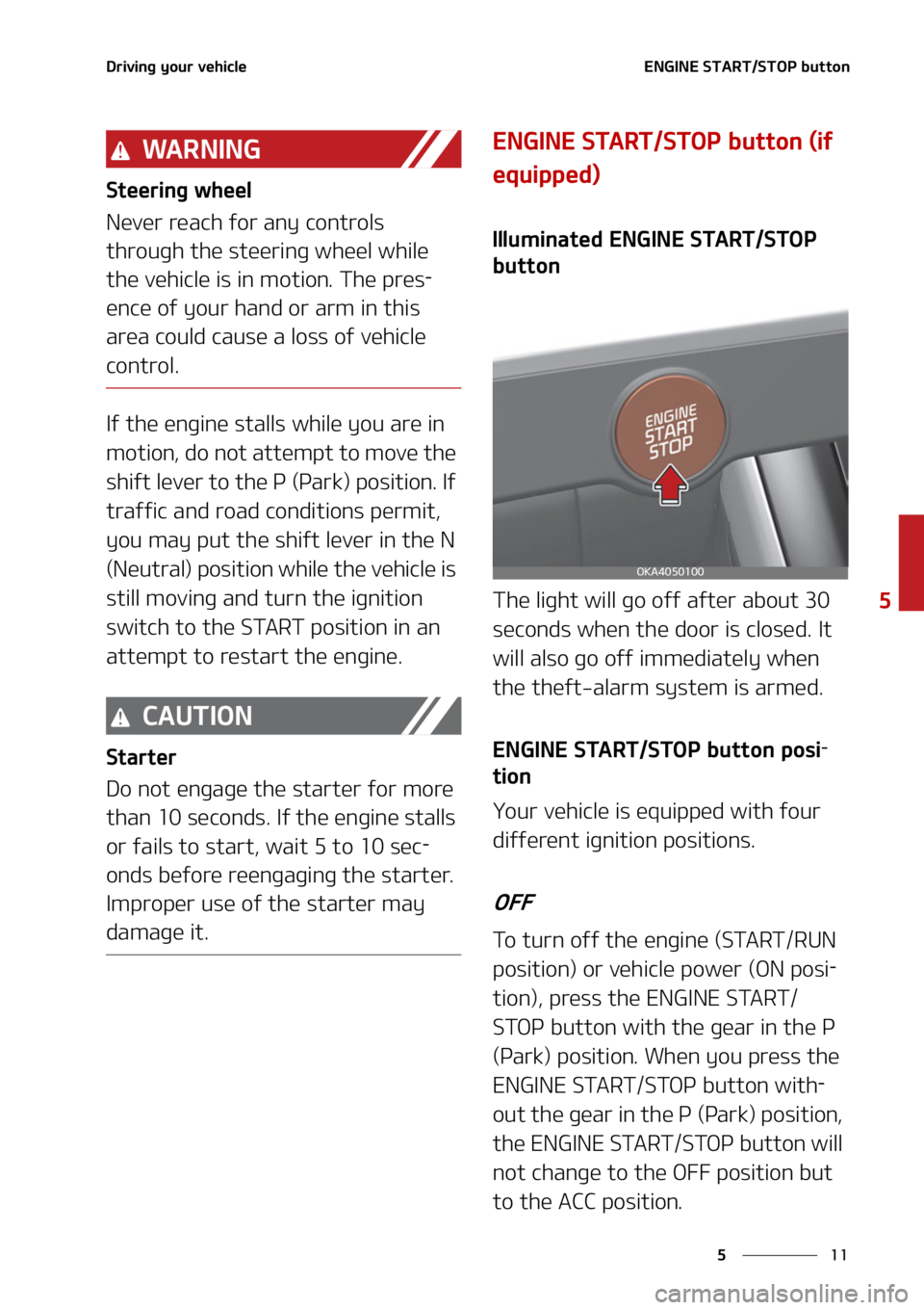 KIA CARNIVAL 2022  Owners Manual ��
�
�
�%�S�J�W�J�O�H��Z�P�V�S��W�F�I�J�D�M�F�&�/�(�*�/�&��4�5�"�3�5��4�5�0�1��C�V�U�U�P�O
�8�" �3 �/ �* �/ �(
�4�U�F�F�S�J�O�H��X�I�F�F�M
�/�F�W�F�S��S�F�B�D�I��G�P�S��B�O�Z��D�P�O�U�S�