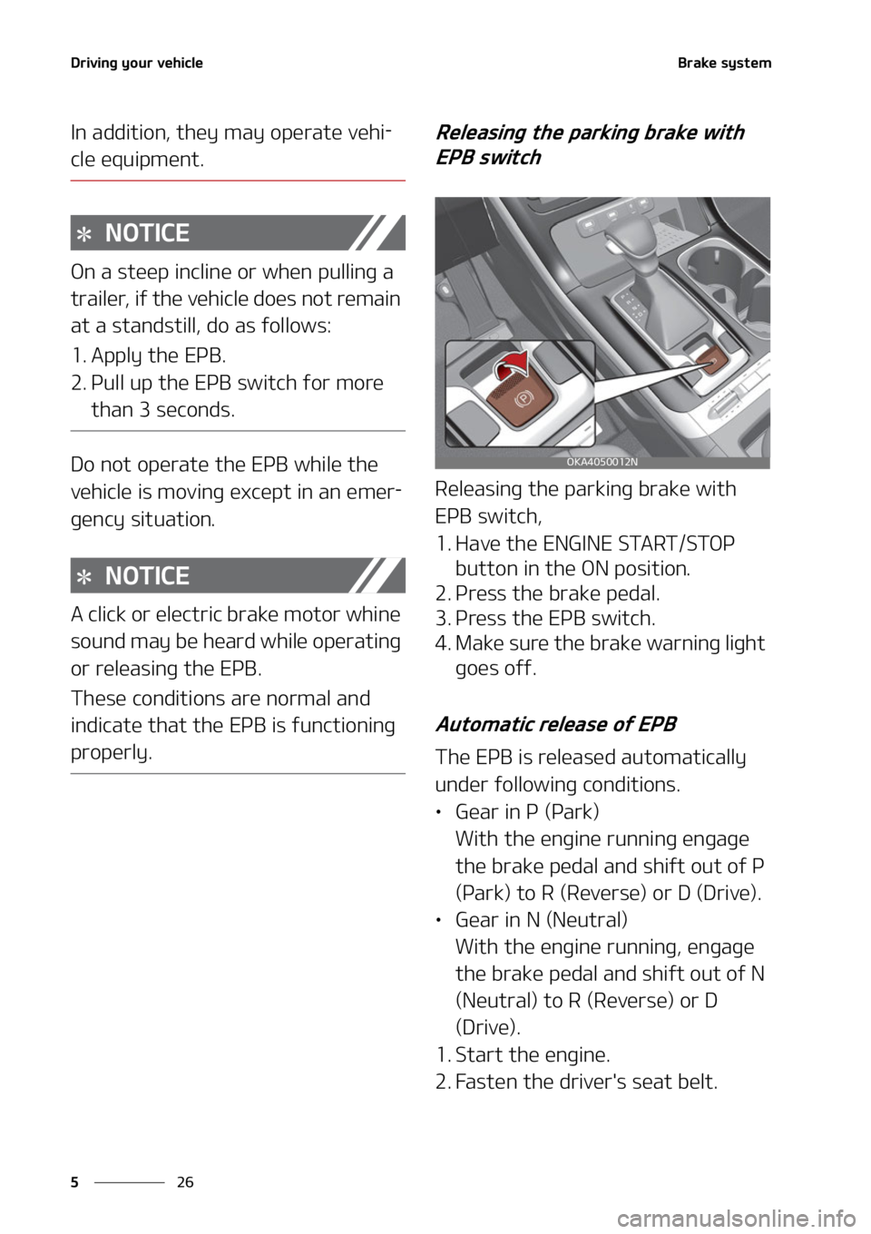 KIA CARNIVAL 2022  Owners Manual �%�S�J�W�J�O�H��Z�P�V�S��W�F�I�J�D�M�F
��
�
�#�S�B�L�F��T�Z�T�U�F�N
�*�O��B�E�E�J�U�J�P�O�
��U�I�F�Z��N�B�Z��P�Q�F�S�B�U�F��W�F�I�J-
�D�M�F��F�R�V�J�Q�N�F�O�U�
�/�0�5�*�$�&
�0�O��B��T�U