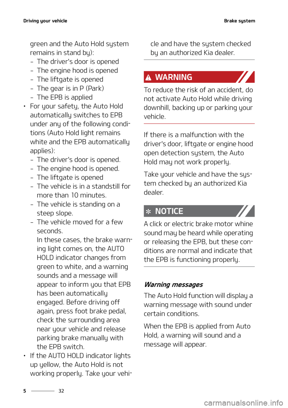 KIA CARNIVAL 2022  Owners Manual �%�S�J�W�J�O�H��Z�P�V�S��W�F�I�J�D�M�F
��
�
�#�S�B�L�F��T�Z�T�U�F�N
�H�S�F�F�O��B�O�E��U�I�F��"�V�U�P��)�P�M�E��T�Z�T�U�F�N�
�S�F�N�B�J�O�T��J�O��T�U�B�O�E��C�Z�
�
� �5�I�F��E�S�J�W�