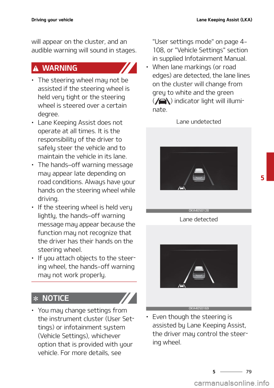 KIA CARNIVAL 2022  Owners Manual ��
�
�
�%�S�J�W�J�O�H��Z�P�V�S��W�F�I�J�D�M�F�-�B�O�F��,�F�F�Q�J�O�H��"�T�T�J�T�U��	�-�,�"�

�X�J�M�M��B�Q�Q�F�B�S��P�O��U�I�F��D�M�V�T�U�F�S�
��B�O�E��B�O�
�B�V�E�J�C�M�F��X�B�S�O�J�