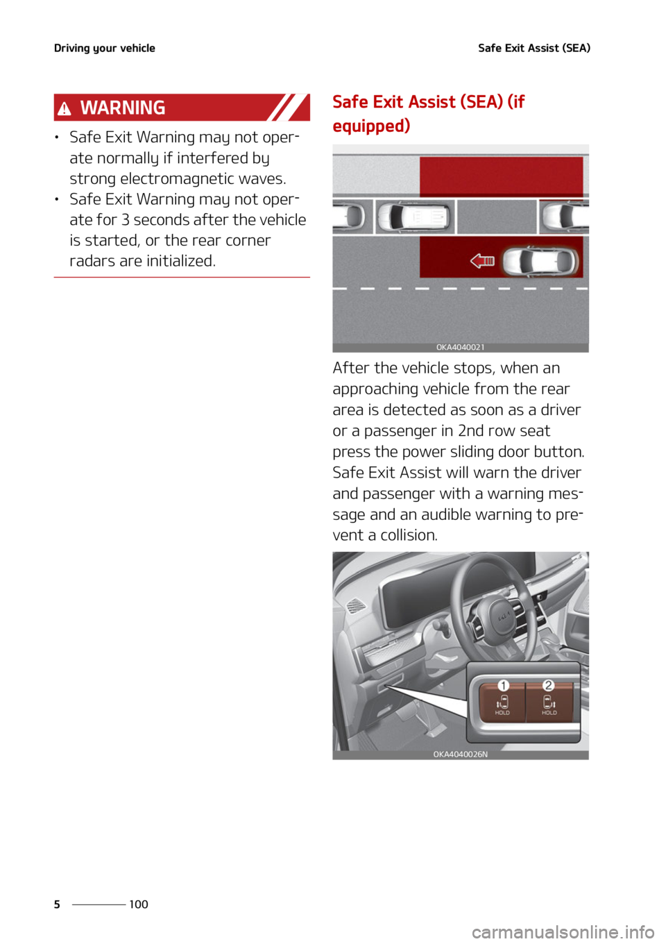 KIA CARNIVAL 2022  Owners Manual �%�S�J�W�J�O�H��Z�P�V�S��W�F�I�J�D�M�F
���
�
�4�B�G�F��&�Y�J�U��"�T�T�J�T�U��	�4�&�"�

�8�" �3 �/ �* �/ �(
LÜ �4�B�G�F��&�Y�J�U��8�B�S�O�J�O �H��N�B�Z��O�P�U��P�Q�F�S-
�B�U�F��O�P�S�N�