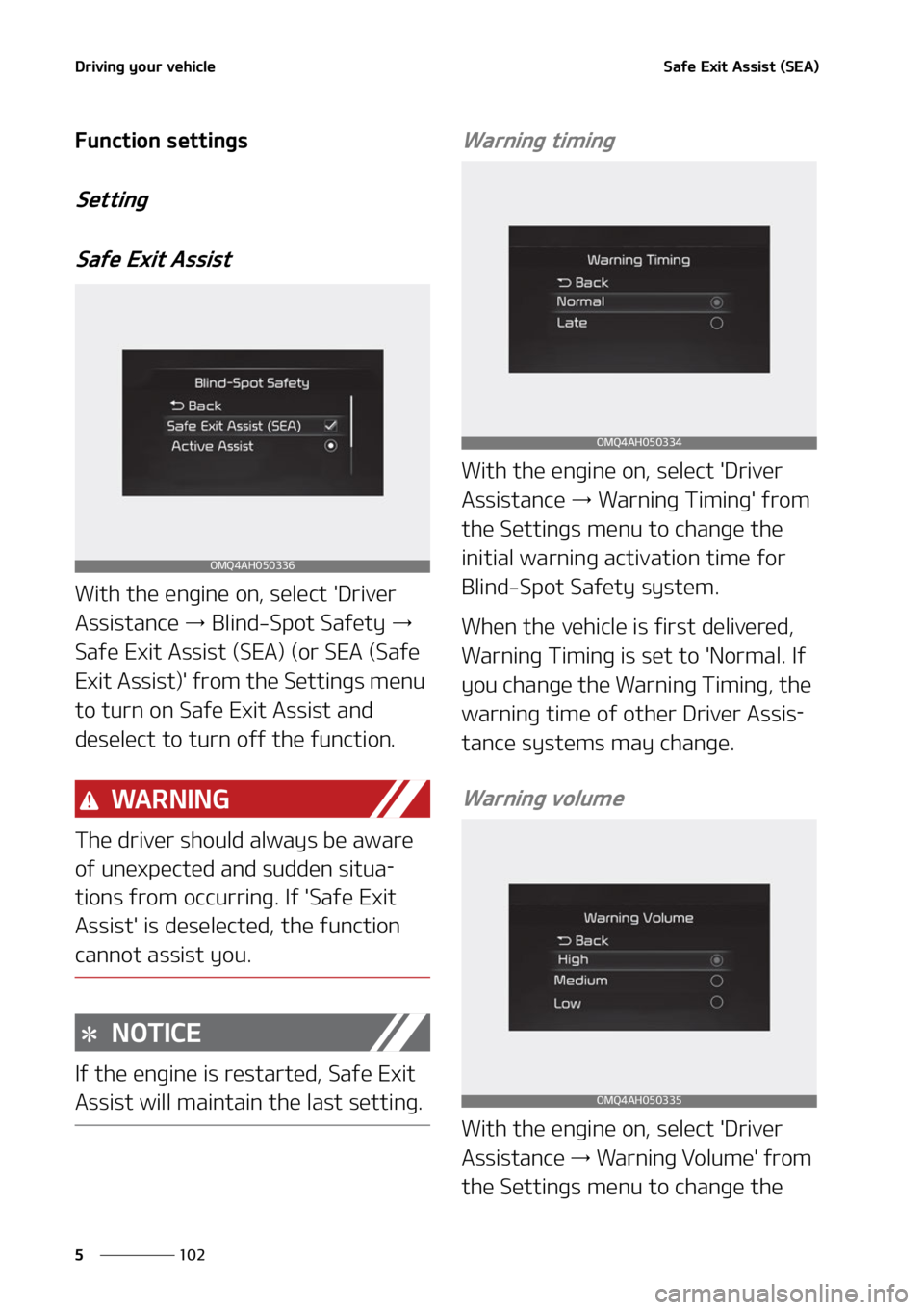 KIA CARNIVAL 2022  Owners Manual �%�S�J�W�J�O�H��Z�P�V�S��W�F�I�J�D�M�F
���
�
�4�B�G�F��&�Y�J�U��"�T�T�J�T�U��	�4�&�"�

��V�O�D�U�J�P�O��T�F�U�U�J�O�H�T
�4�F�U�U�J�O�H
�4�B�G�F��&�Y�J�U��"�T�T�J�T�U
�8�J�U�I��U�I�F��F�