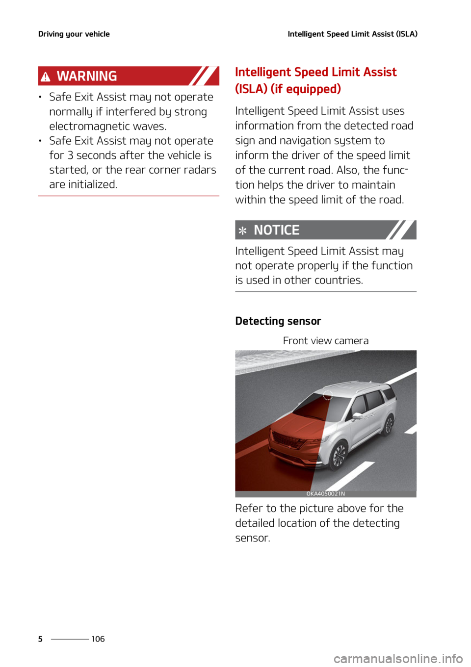 KIA CARNIVAL 2022  Owners Manual �%�S�J�W�J�O�H��Z�P�V�S��W�F�I�J�D�M�F
���
�
�*�O�U�F�M�M�J�H�F�O�U��4�Q�F�F�E��-�J�N�J�U��"�T�T�J�T�U��	�*�4�-�"�

�8�" �3 �/ �* �/ �(
LÜ �4�B�G�F��&�Y�J�U��"�T�T�J�T�U��N �B�Z��O�P�U�
