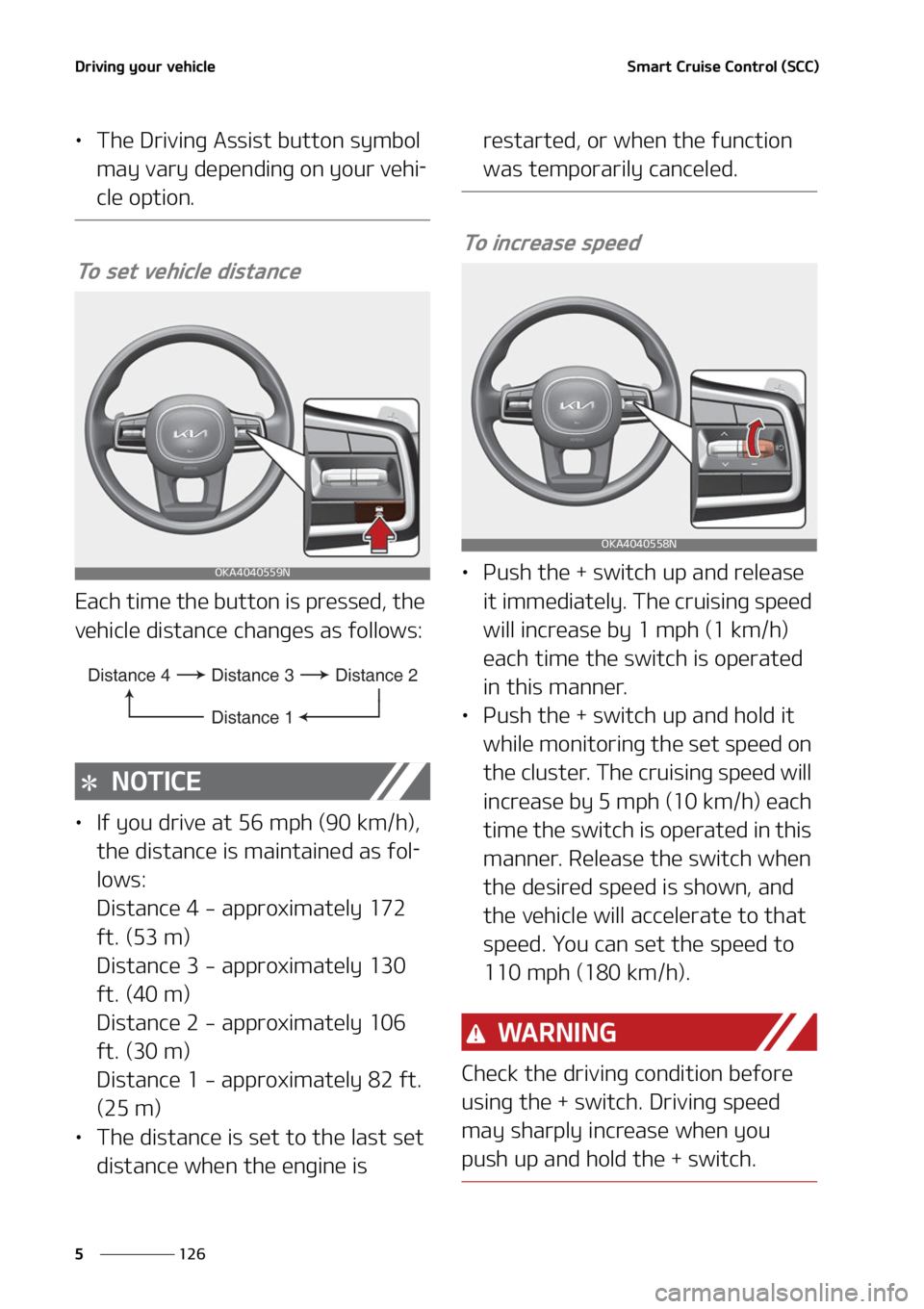 KIA CARNIVAL 2022  Owners Manual �%�S�J�W�J�O�H��Z�P�V�S��W�F�I�J�D�M�F
���
�
�4�N�B�S�U��$�S�V�J�T�F��$�P�O�U�S�P�M��	�4�$�$�

LÜ �5�I�F��%�S�J�W�J�O�H��"�T�T�J�T�U��C�V�U�U�P�O��T�Z�N�C�P�M�
�N�B�Z��W�B�S�Z��E�F�Q�