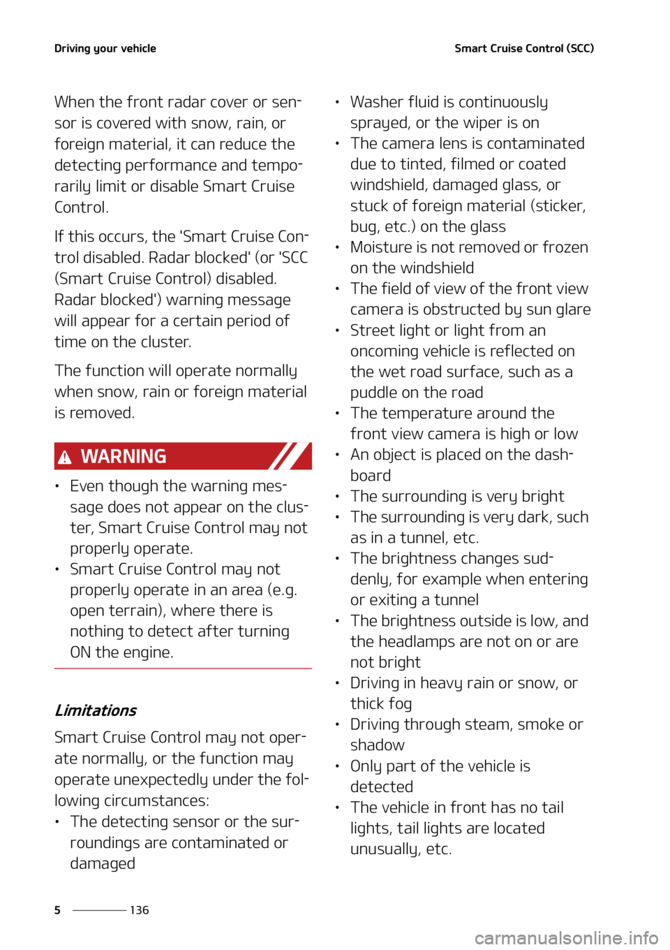 KIA CARNIVAL 2022  Owners Manual �%�S�J�W�J�O�H��Z�P�V�S��W�F�I�J�D�M�F
���
�
�4�N�B�S�U��$�S�V�J�T�F��$�P�O�U�S�P�M��	�4�$�$�

�8�I�F�O��U�I�F��G�S�P�O�U��S�B�E�B�S��D�P�W�F�S��P�S��T�F�O-
�T�P�S��J�T��D�P�W�F�S�F�E