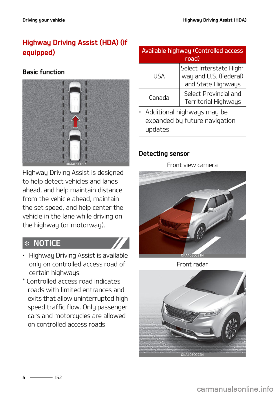 KIA CARNIVAL 2022  Owners Manual �%�S�J�W�J�O�H��Z�P�V�S��W�F�I�J�D�M�F
���
�
�)�J�H�I�X�B�Z��%�S�J�W�J�O�H��"�T�T�J�T�U��	�)�%�"�

�)�J�H�I�X�B�Z��%�S�J�W�J�O�H��"�T�T�J�T�U��	�)�%�"�
��	�J�G�
�F�R�V�J�Q�Q�F�E�

�#�B�T