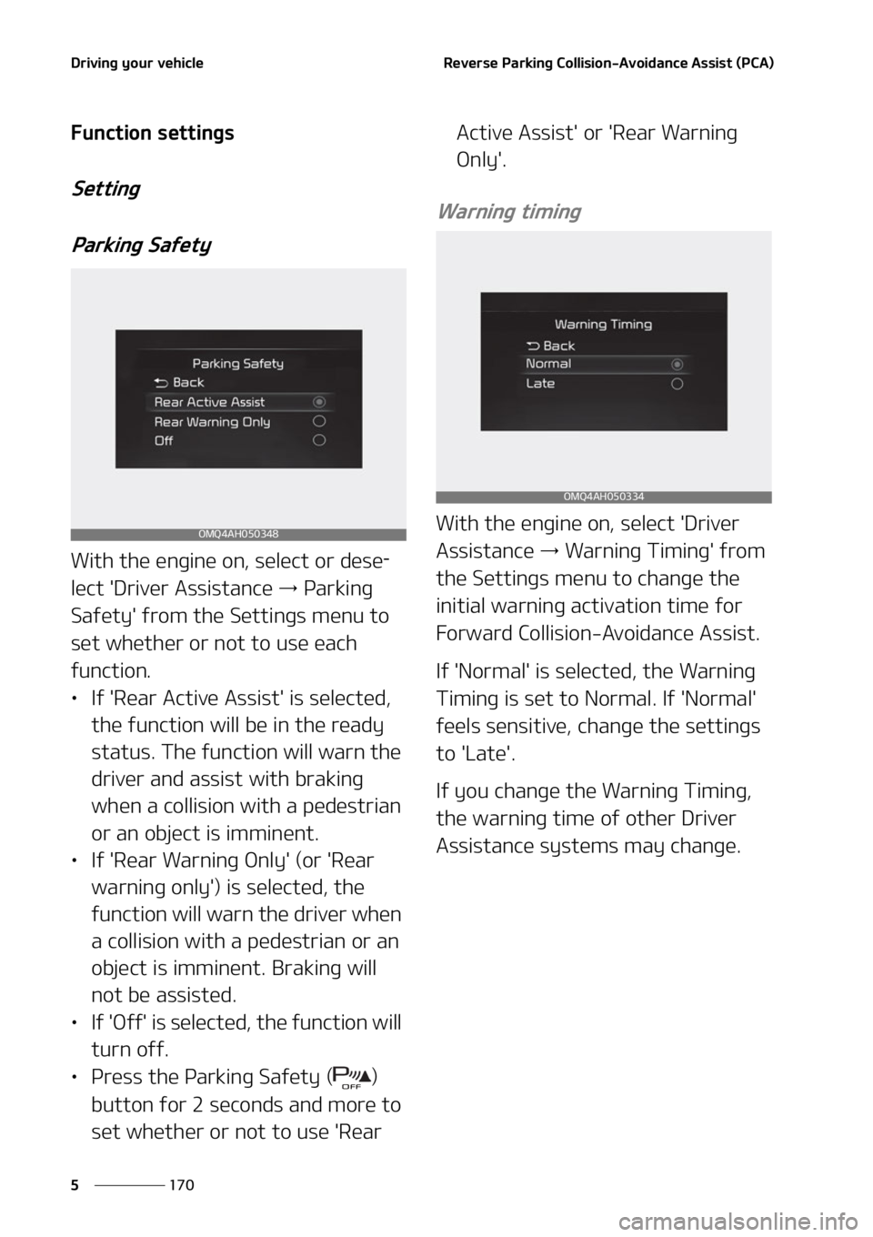 KIA CARNIVAL 2022  Owners Manual �%�S�J�W�J�O�H��Z�P�V�S��W�F�I�J�D�M�F
���
�
�3�F�W�F�S�T�F��1�B�S�L�J�O�H��$�P�M�M�J�T�J�P�O��"�W�P�J�E�B�O�D�F��"�T�T�J�T�U��	�1�$�"�

��V�O�D�U�J�P�O��T�F�U�U�J�O�H�T
�4�F�U�U�J�O�H
�1
