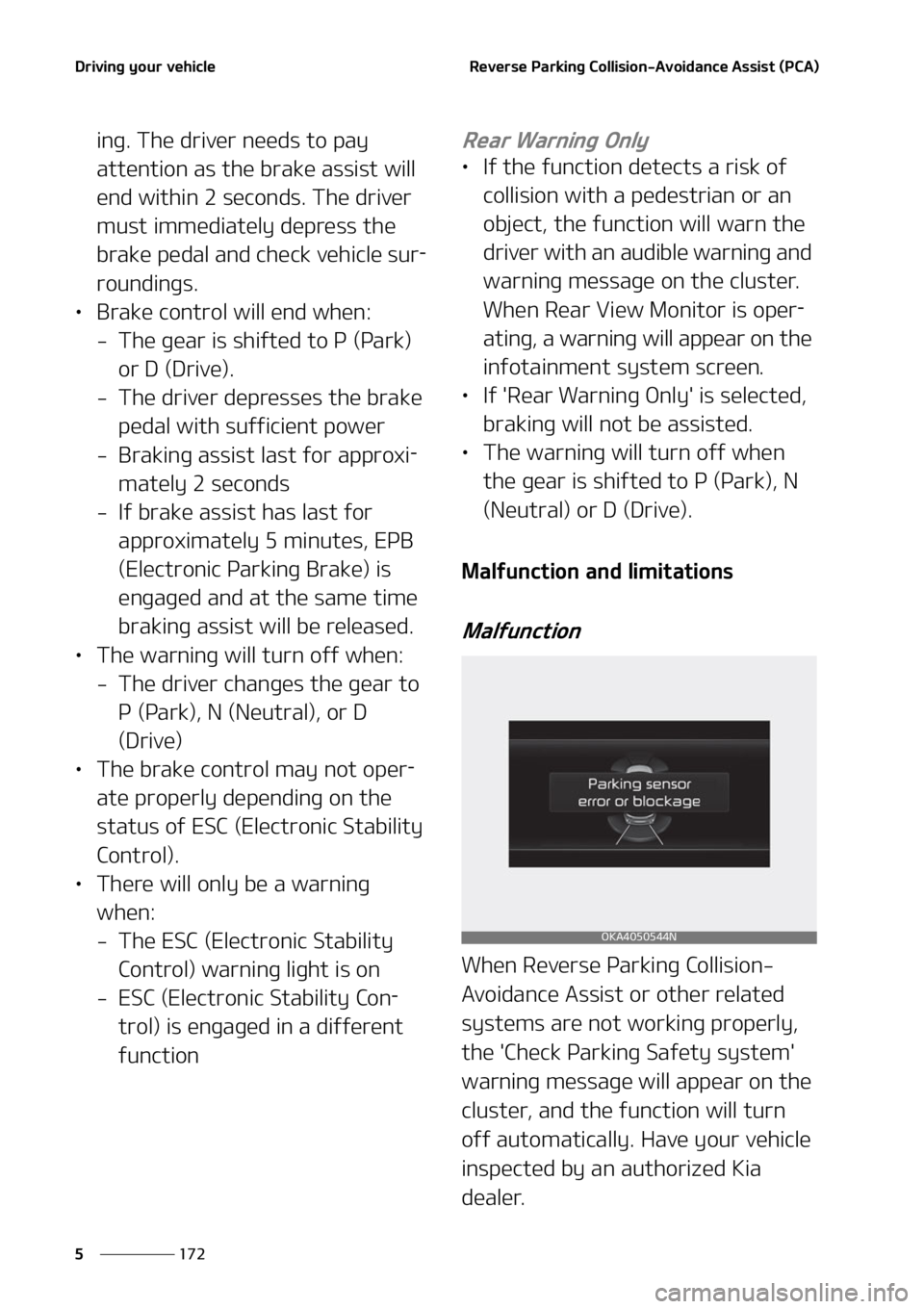 KIA CARNIVAL 2022  Owners Manual �%�S�J�W�J�O�H��Z�P�V�S��W�F�I�J�D�M�F
���
�
�3�F�W�F�S�T�F��1�B�S�L�J�O�H��$�P�M�M�J�T�J�P�O��"�W�P�J�E�B�O�D�F��"�T�T�J�T�U��	�1�$�"�

�J�O�H���5�I�F��E�S�J�W�F�S��O�F�F�E�T��U�P��Q