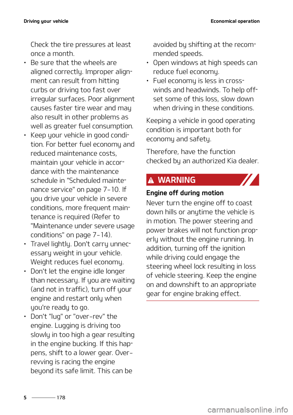 KIA CARNIVAL 2022  Owners Manual �%�S�J�W�J�O�H��Z�P�V�S��W�F�I�J�D�M�F
���
�
�&�D�P�O�P�N�J�D�B�M��P�Q�F�S�B�U�J�P�O
�$�I�F�D�L��U�I�F��U�J�S�F��Q�S�F�T�T�V�S�F�T��B�U��M�F�B�T�U�
�P�O�D�F��B��N�P�O�U�I�
LÜ �#�F��T