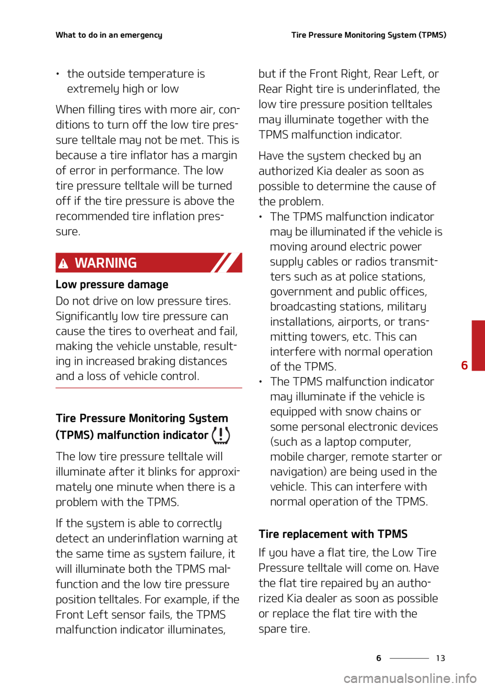 KIA CARNIVAL 2022  Owners Manual ��
�
�
�8�I�B�U��U�P��E�P��J�O��B�O��F�N�F�S�H�F�O�D�Z�5�J�S�F��1�S�F�T�T�V�S�F��.�P�O�J�U�P�S�J�O�H��4�Z�T�U�F�N��	�5�1�.�4�

LÜ�U�I�F��P�V�U�T�J�E�F��U�F�N�Q�F�S�B�U�V�S�F��J�T�
�F
