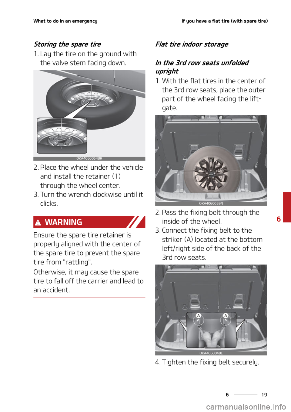 KIA CARNIVAL 2022  Owners Manual ��
�
�
�8�I�B�U��U�P��E�P��J�O��B�O��F�N�F�S�H�F�O�D�Z�*�G��Z�P�V��I�B�W�F��B��G�M�B�U��U�J�S�F��	�X�J�U�I��T�Q�B�S�F��U�J�S�F�

�4�U�P�S�J�O�H��U�I�F��T�Q�B�S�F��U�J�S�F
�� �-�B