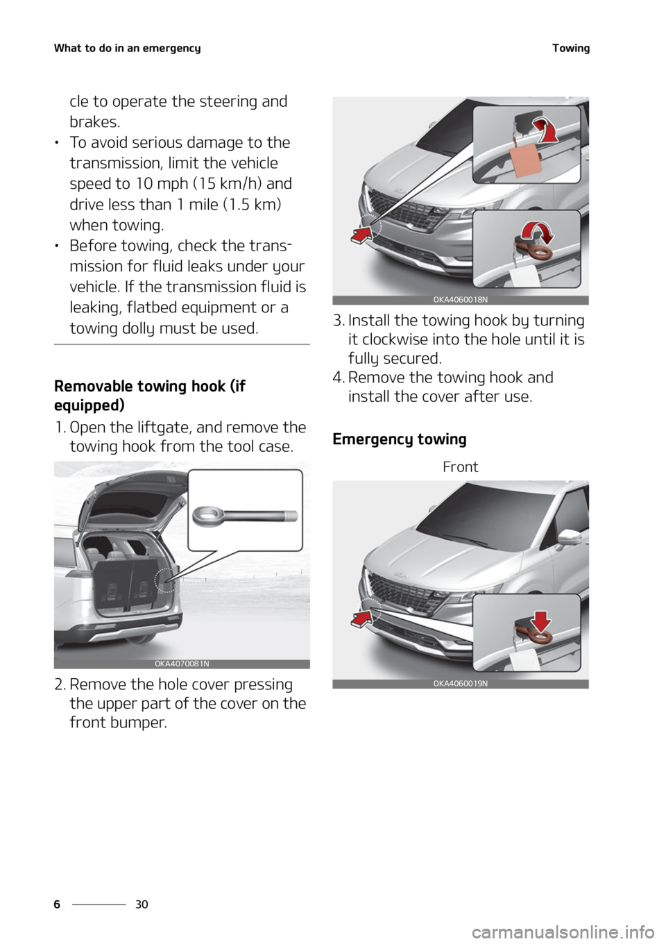 KIA CARNIVAL 2022  Owners Manual �8�I�B�U��U�P��E�P��J�O��B�O��F�N�F�S�H�F�O�D�Z
��
�
�5�P�X�J�O�H
�D�M�F��U�P��P�Q�F�S�B�U�F��U�I�F��T�U�F�F�S�J�O�H��B�O�E�
�C�S�B�L�F�T�
LÜ �5�P��B�W�P�J�E��T�F�S�J�P�V�T��E�B�N�B