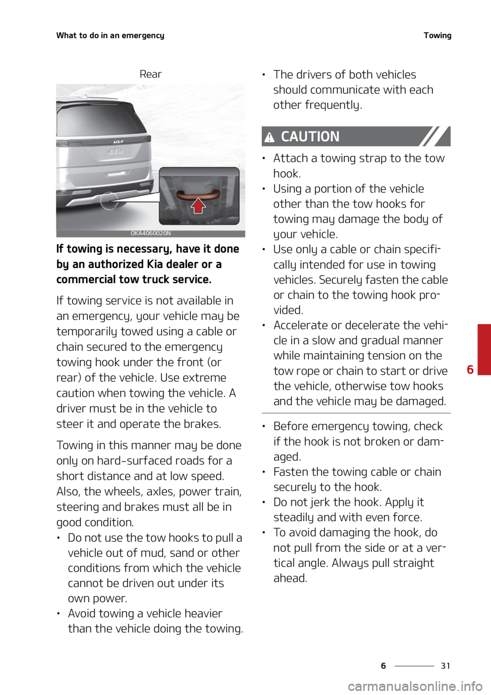 KIA CARNIVAL 2022  Owners Manual ��
�
�
�8�I�B�U��U�P��E�P��J�O��B�O��F�N�F�S�H�F�O�D�Z�5�P�X�J�O�H
�3�F�B�S
�*�G��U�P�X�J�O�H��J�T��O�F�D�F�T�T�B�S�Z�
��I�B�W�F��J�U��E�P�O�F�
�C�Z��B�O��B�V�U�I�P�S�J�[�F�E��,�J�B