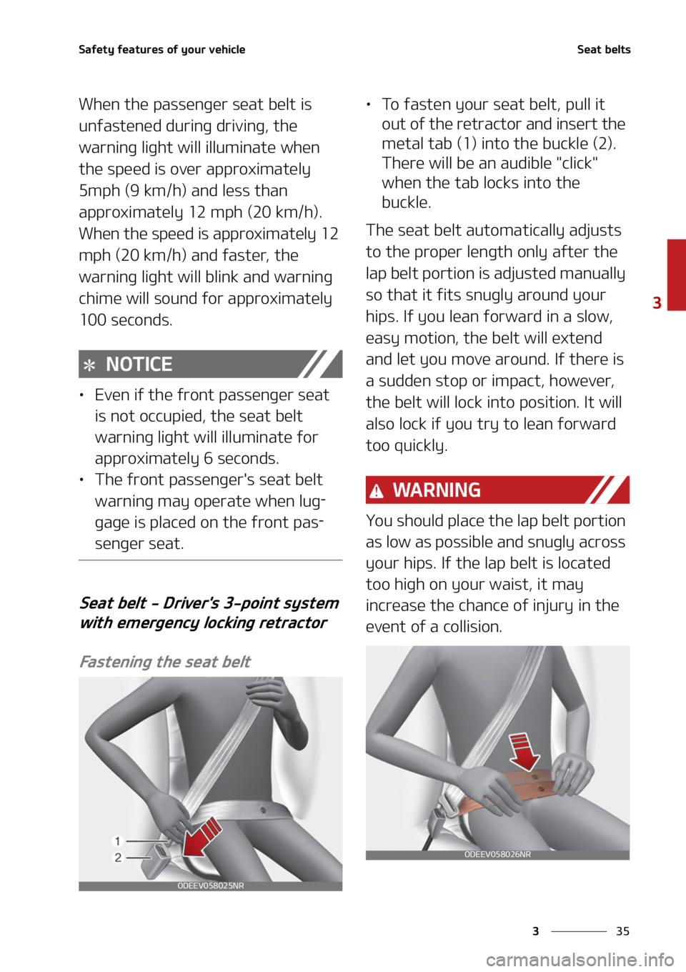 KIA CARNIVAL 2022  Owners Manual ��
�
�
�4�B�G�F�U�Z��G�F�B�U�V�S�F�T��P�G��Z�P�V�S��W�F�I�J�D�M�F�4�F�B�U��C�F�M�U�T
�8�I�F�O��U�I�F��Q�B�T�T�F�O�H�F�S��T�F�B�U��C�F�M�U��J�T�
�V�O�G�B�T�U�F�O�F�E��E�V�S�J�O�H��E�S�