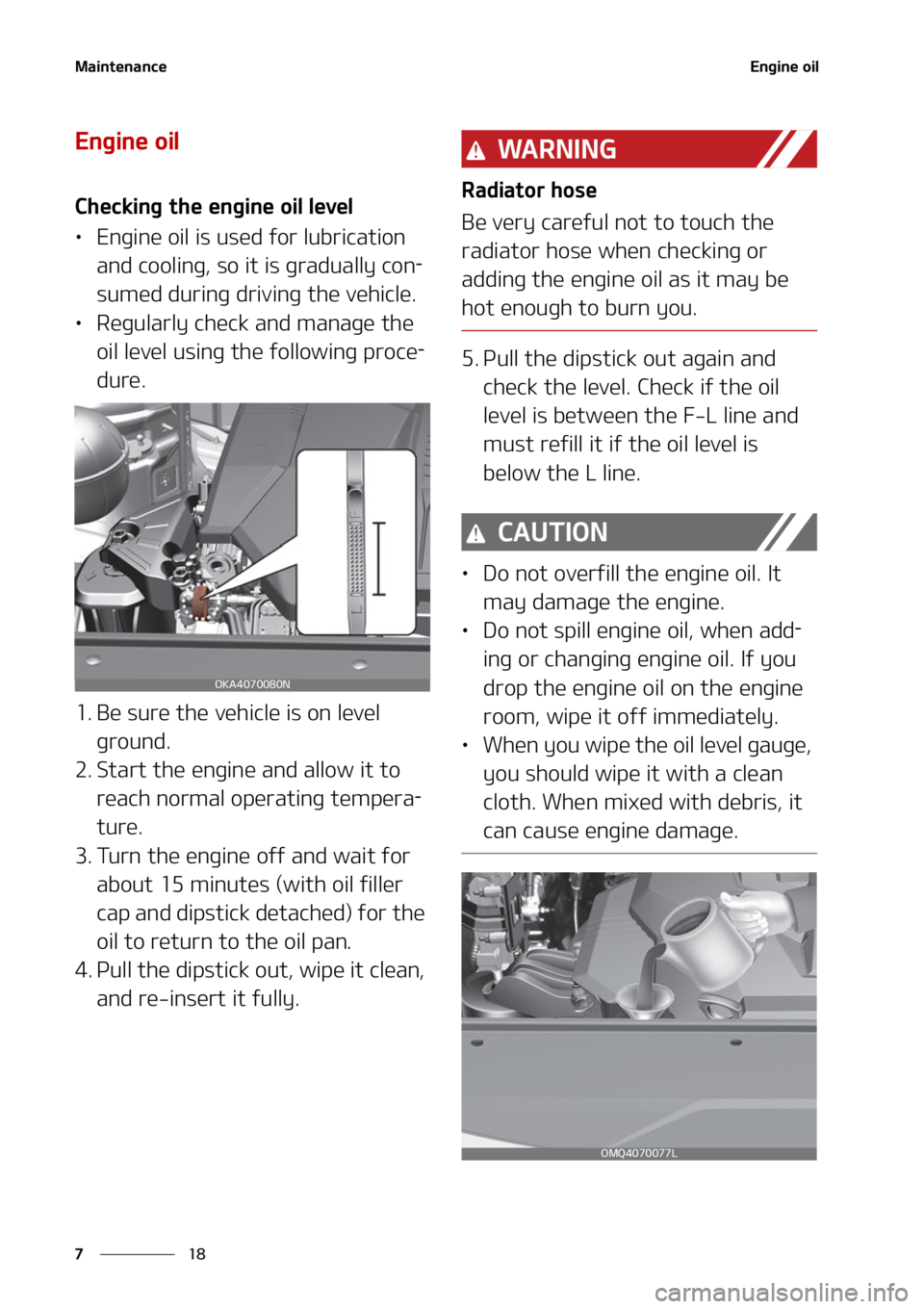 KIA CARNIVAL 2022  Owners Manual �.�B�J�O�U�F�O�B�O�D�F
��
�
�&�O�H�J�O�F��P�J�M
�&�O�H�J�O�F��P�J�M
�$�I�F�D�L�J�O�H��U�I�F��F�O�H�J�O�F��P�J�M��M�F�W�F�M
LÜ �&�O�H�J�O�F��P�J�M��J�T��V�T�F�E ��G�P�S��M�V�C�S�J�D�B�U�