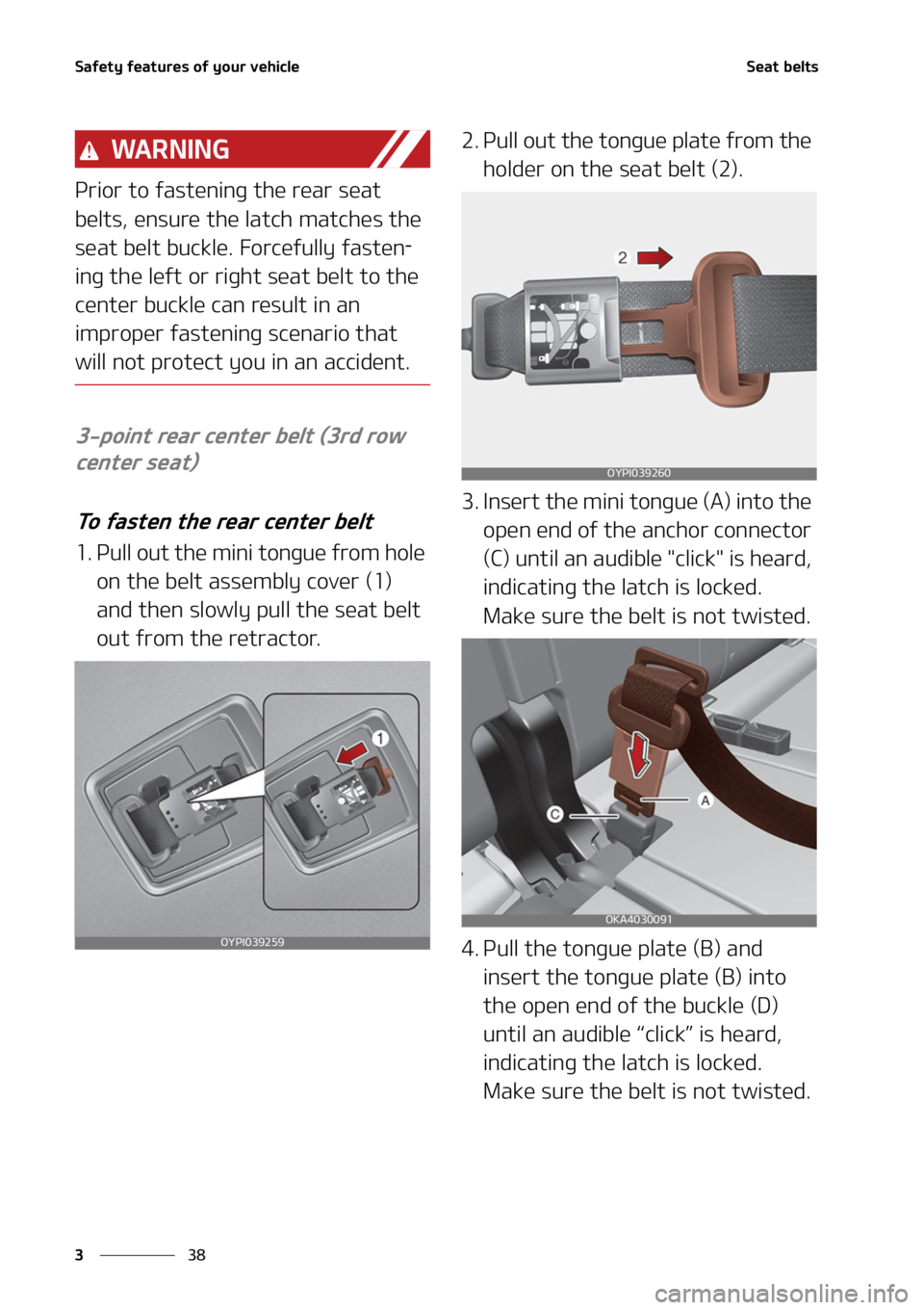 KIA CARNIVAL 2022  Owners Manual �4�B�G�F�U�Z��G�F�B�U�V�S�F�T��P�G��Z�P�V�S��W�F�I�J�D�M�F
��
�
�4�F�B�U��C�F�M�U�T
�8�" �3 �/ �* �/ �(
�1�S�J�P�S��U�P��G�B�T�U�F�O�J�O�H��U�I�F��S�F�B�S��T�F�B�U�
�C�F�M�U�T�
��F�O�T�