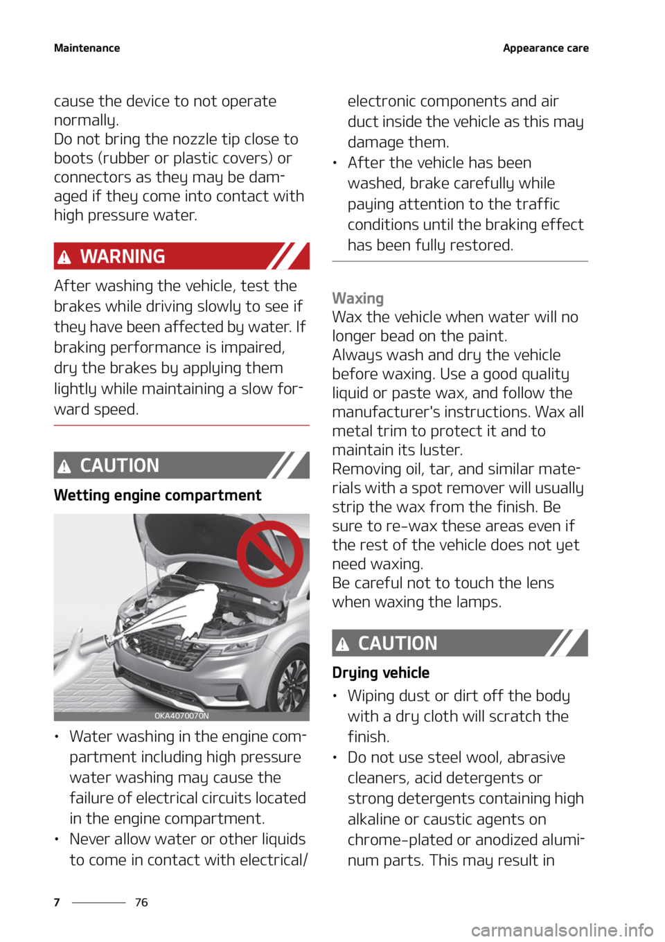 KIA CARNIVAL 2022  Owners Manual �.�B�J�O�U�F�O�B�O�D�F
��
�
�"�Q�Q�F�B�S�B�O�D�F��D�B�S�F
�D�B�V�T�F��U�I�F��E�F�W�J�D�F��U�P��O�P�U��P�Q�F�S�B�U�F�
�O�P�S�N�B�M�M�Z�
�%�P��O�P�U��C�S�J�O�H��U�I�F��O�P�[�[�M�F��U�J�Q