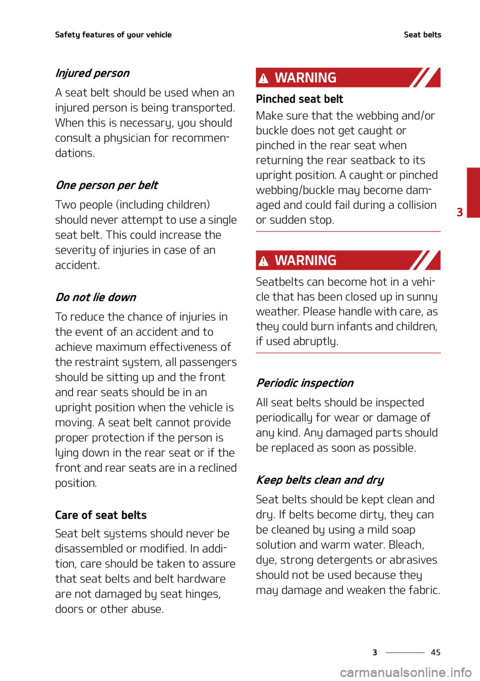 KIA CARNIVAL 2022  Owners Manual ��
�
�
�4�B�G�F�U�Z��G�F�B�U�V�S�F�T��P�G��Z�P�V�S��W�F�I�J�D�M�F�4�F�B�U��C�F�M�U�T
�*�O�K�V�S�F�E��Q�F�S�T�P�O
�"��T�F�B�U��C�F�M�U��T�I�P�V�M�E��C�F��V�T�F�E��X�I�F�O��B�O�
�J�O�K