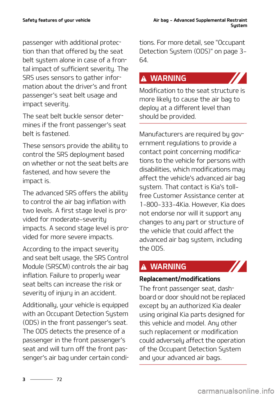KIA CARNIVAL 2022  Owners Manual �4�B�G�F�U�Z��G�F�B�U�V�S�F�T��P�G��Z�P�V�S��W�F�I�J�D�M�F
��
�
�"�J�S��C�B�H����"�E�W�B�O�D�F�E��4�V�Q�Q�M�F�N�F�O�U�B�M��3�F�T�U�S�B�J�O�U
�4�Z�T�U�F�N
�Q�B�T�T�F�O�H�F�S��X�J�U�I��B�