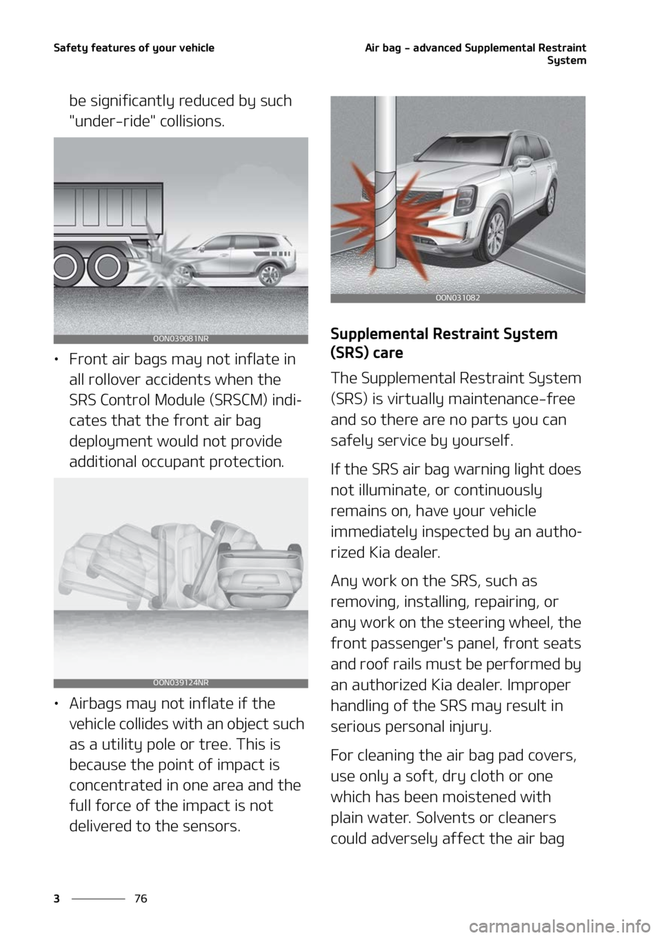 KIA TELLURIDE 2022  Owners Manual �4�B�G�F�U�Z��G�F�B�U�V�S�F�T��P�G��Z�P�V�S��W�F�I�J�D�M�F
��
�
�"�J�S��C�B�H����B�E�W�B�O�D�F�E��4�V�Q�Q�M�F�N�F�O�U�B�M��3�F�T�U�S�B�J�O�U
�4�Z�T�U�F�N
�C�F��T�J�H�O�J�G�J�D�B�O�U�M�Z�