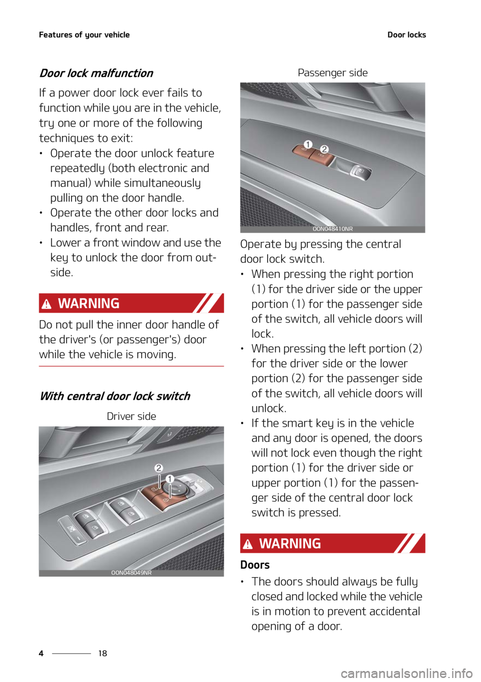 KIA TELLURIDE 2022  Owners Manual ��F�B�U�V�S�F�T��P�G��Z�P�V�S��W�F�I�J�D�M�F
��
�
�%�P�P�S��M�P�D�L�T
�%�P�P�S��M�P�D�L��N�B�M�G�V�O�D�U�J�P�O
�*�G��B��Q�P�X�F�S��E�P�P�S��M�P�D �L��F�W�F�S��G�B�J�M�T��U�P�
�G�V�O�