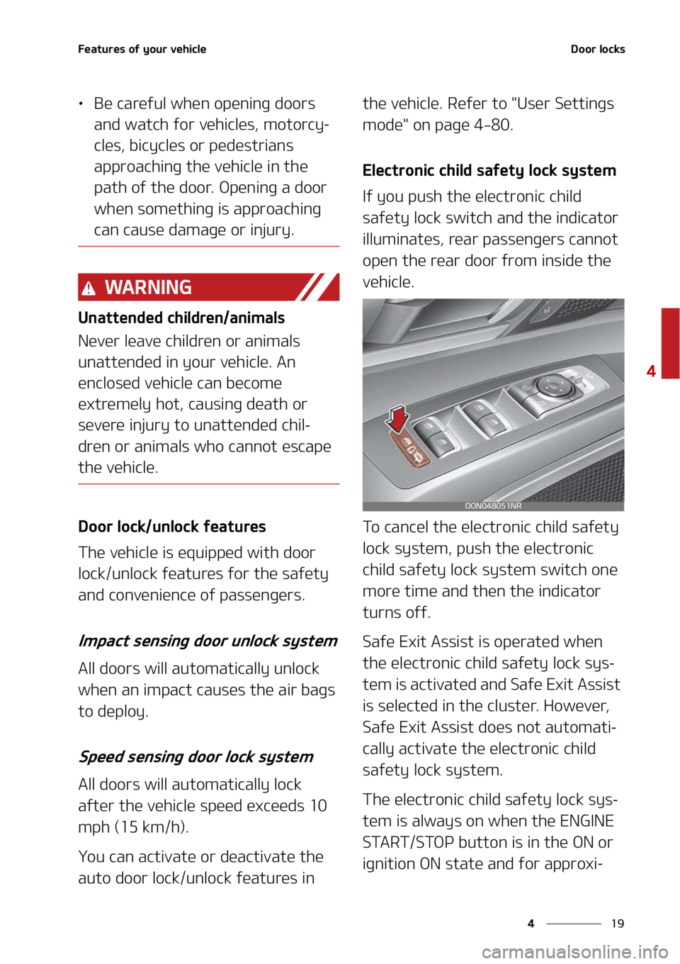 KIA TELLURIDE 2022  Owners Manual ��
�
�
��F�B�U�V�S�F�T��P�G��Z�P�V�S��W�F�I�J�D�M�F�%�P�P�S��M�P�D�L�T
LÜ�#�F��D�B�S�F�G�V�M��X�I�F�O��P�Q�F�O�J�O�H��E�P�P�S�T�
�B�O�E��X�B�U�D�I��G�P�S��W�F �I�J�D�M�F�T�
��N�P�U�