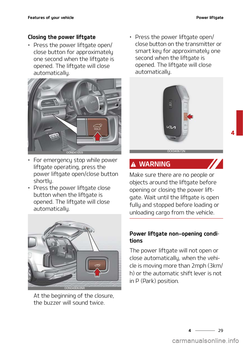 KIA TELLURIDE 2022  Owners Manual ��
�
�
��F�B�U�V�S�F�T��P�G��Z�P�V�S��W�F�I�J�D�M�F�1�P�X�F�S��M�J�G�U�H�B�U�F
�$�M�P�T�J�O�H��U�I�F��Q�P�X�F�S��M�J�G�U�H�B�U�F
LÜ�1�S�F�T�T��U�I�F��Q�P�X�F�S��M�J�G�U�H�B�U�F��P�Q�F