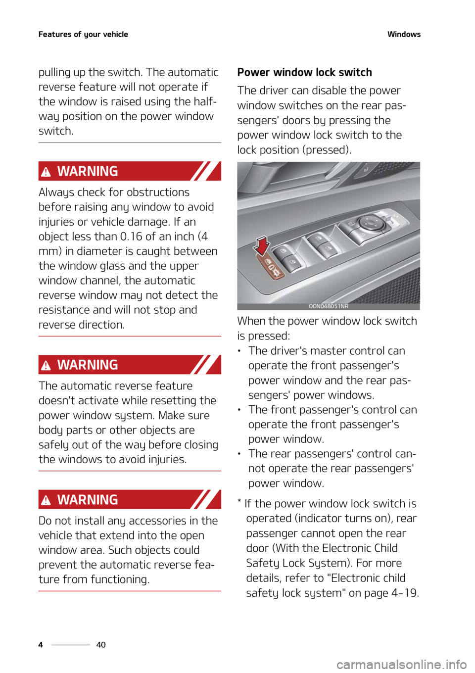 KIA TELLURIDE 2022  Owners Manual ��F�B�U�V�S�F�T��P�G��Z�P�V�S��W�F�I�J�D�M�F
��
�
�8�J�O�E�P�X�T
�Q�V�M�M�J�O�H��V�Q��U�I�F��T�X�J�U�D�I���5�I�F��B�V�U�P�N�B�U�J�D�
�S�F�W�F�S�T�F��G�F�B�U�V�S�F��X�J�M�M��O�P�U��P�