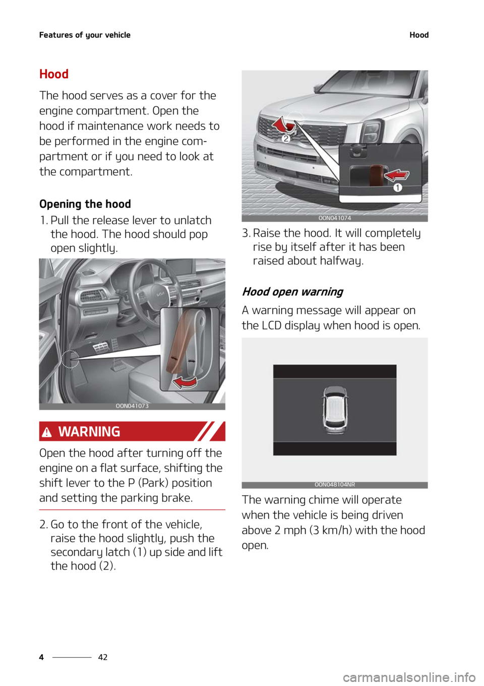 KIA TELLURIDE 2022  Owners Manual ��F�B�U�V�S�F�T��P�G��Z�P�V�S��W�F�I�J�D�M�F
��
�
�)�P�P�E
�)�P�P�E
�5�I�F��I�P�P�E��T�F�S�W�F�T��B�T��B��D�P�W�F�S��G�P�S��U�I�F�
�F�O�H�J�O�F��D�P�N�Q�B�S�U�N�F�O�U���0�Q�F�O��U�I