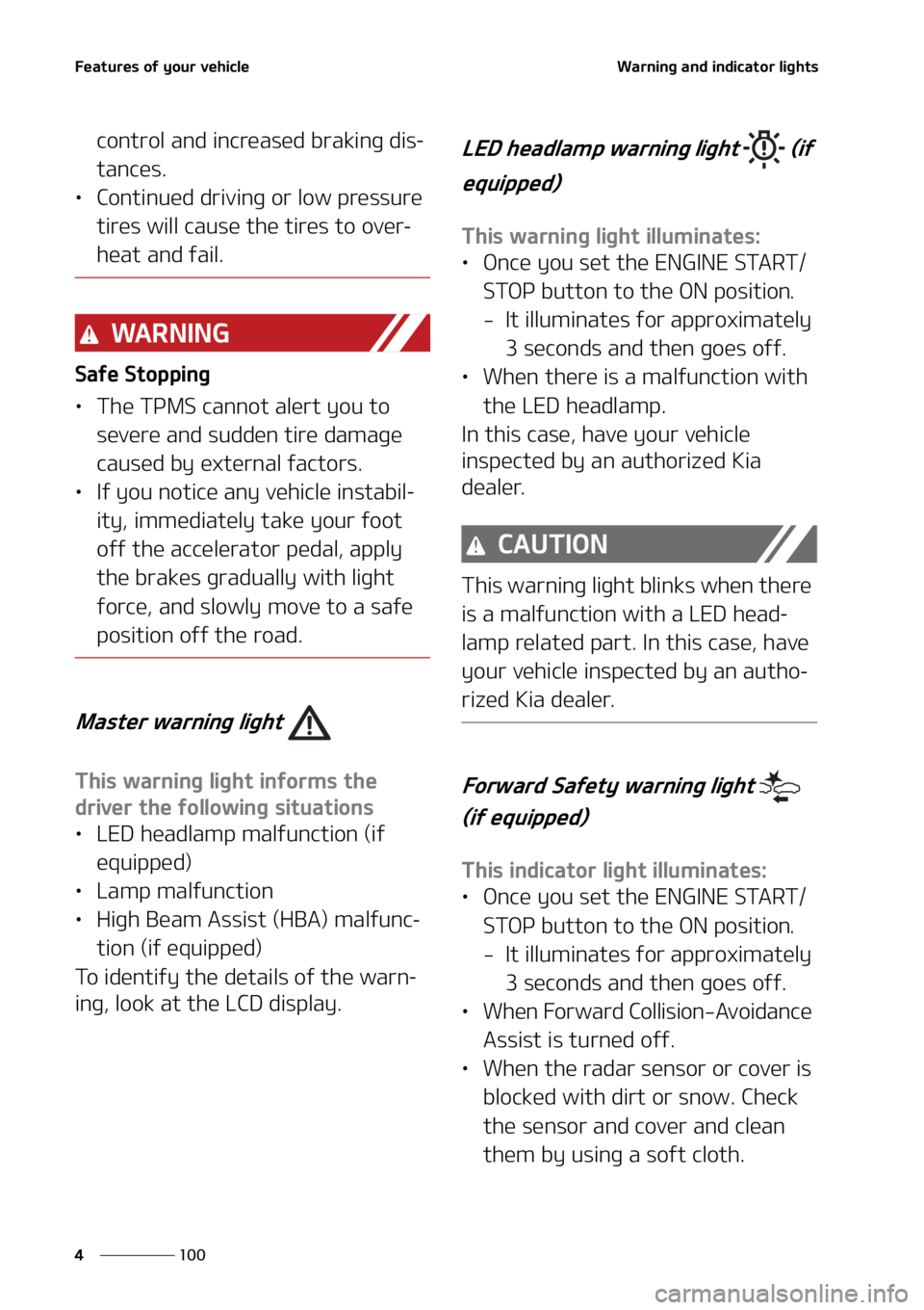 KIA TELLURIDE 2022  Owners Manual ��F�B�U�V�S�F�T��P�G��Z�P�V�S��W�F�I�J�D�M�F
���
�
�8�B�S�O�J�O�H��B�O�E��J�O�E�J�D�B�U�P�S��M�J�H�I�U�T
�D�P�O�U�S�P�M��B�O�E��J�O�D�S�F�B �T�F�E��C�S�B�L�J�O�H��E�J�T-
�U�B�O�D�F�T�
