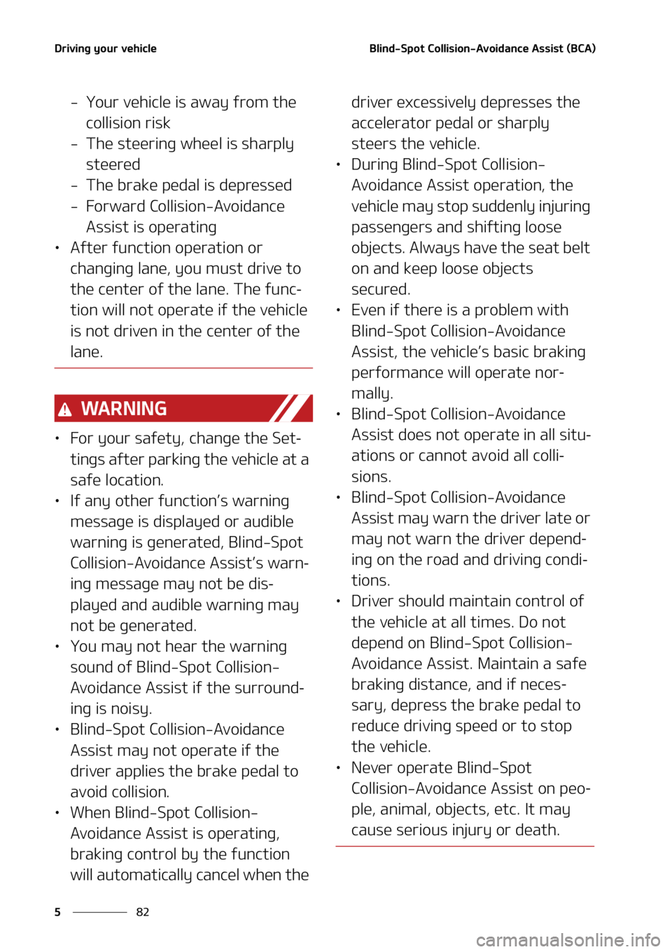 KIA TELLURIDE 2022  Owners Manual �%�S�J�W�J�O�H��Z�P�V�S��W�F�I�J�D�M�F
��
�
�#�M�J�O�E��4�Q�P�U��$�P�M�M�J�T�J�P�O��"�W�P�J�E�B�O�D�F��"�T�T�J�T�U��	�#�$�"�

��:�P�V�S��W�F�I�J�D�M�F��J�T ��B�X�B�Z��G�S�P�N��U�I�F�
