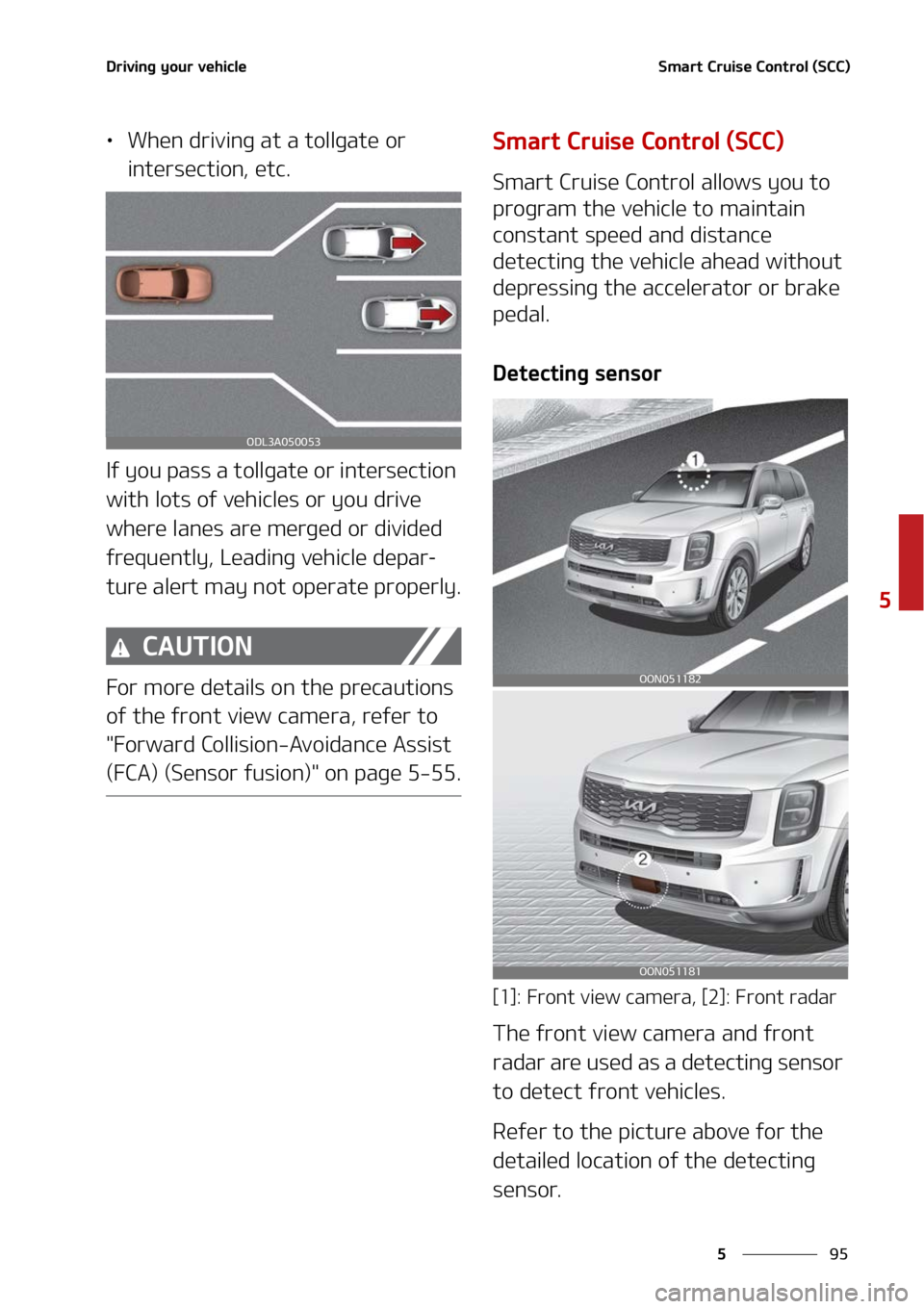 KIA TELLURIDE 2022  Owners Manual ��
�
�
�%�S�J�W�J�O�H��Z�P�V�S��W�F�I�J�D�M�F�4�N�B�S�U��$�S�V�J�T�F��$�P�O�U�S�P�M��	�4�$�$�

LÜ�8�I�F�O��E�S�J�W�J�O�H��B�U� �B��U�P�M�M�H�B�U�F��P�S�
�J�O�U�F�S�T�F�D�U�J�P�O�
��F�