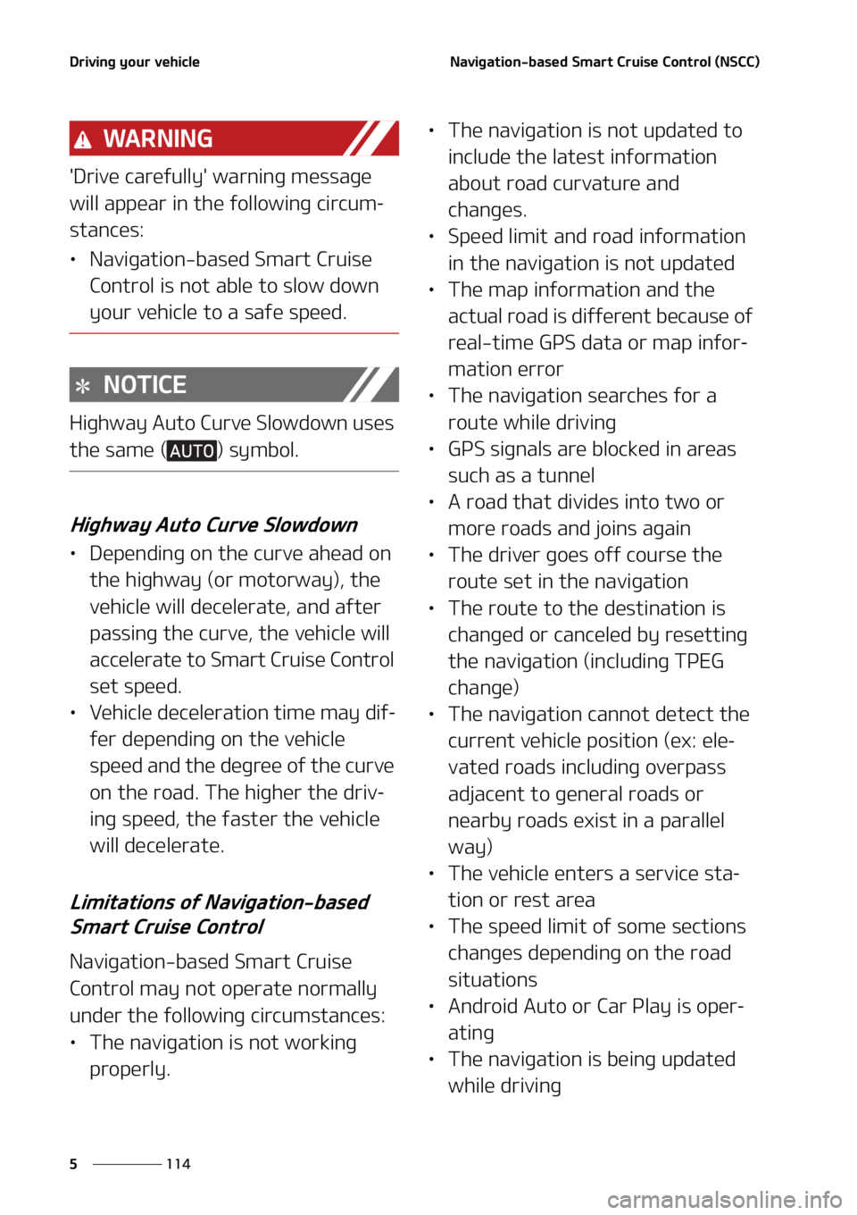 KIA TELLURIDE 2022  Owners Manual �%�S�J�W�J�O�H��Z�P�V�S��W�F�I�J�D�M�F
���
�
�/�B�W�J�H�B�U�J�P�O��C�B�T�F�E��4�N�B�S�U ��$�S�V�J�T�F��$�P�O�U�S�P�M��	�/�4�$�$�

�8�" �3 �/ �* �/ �(
��%�S�J�W�F��D�B�S�F�G�V�M�M�Z���X�