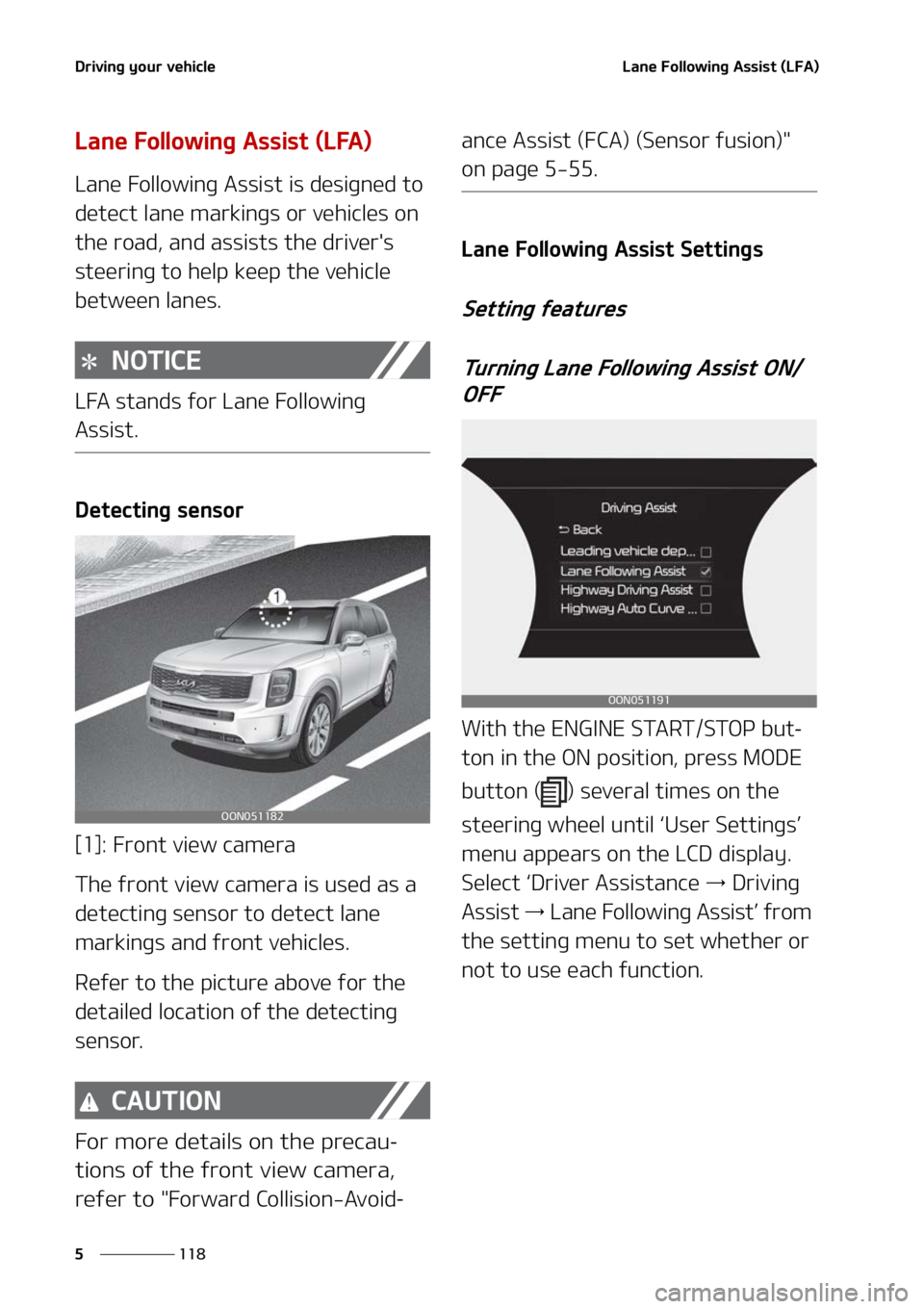 KIA TELLURIDE 2022  Owners Manual �%�S�J�W�J�O�H��Z�P�V�S��W�F�I�J�D�M�F
���
�
�-�B�O�F���P�M�M�P�X�J�O�H��"�T�T�J�T�U��	�-��"�

�-�B�O�F���P�M�M�P�X�J�O�H��"�T�T�J�T�U��	�-��"�

�-�B�O�F���P�M�M�P�X�J�O�H��"�T�T�J 