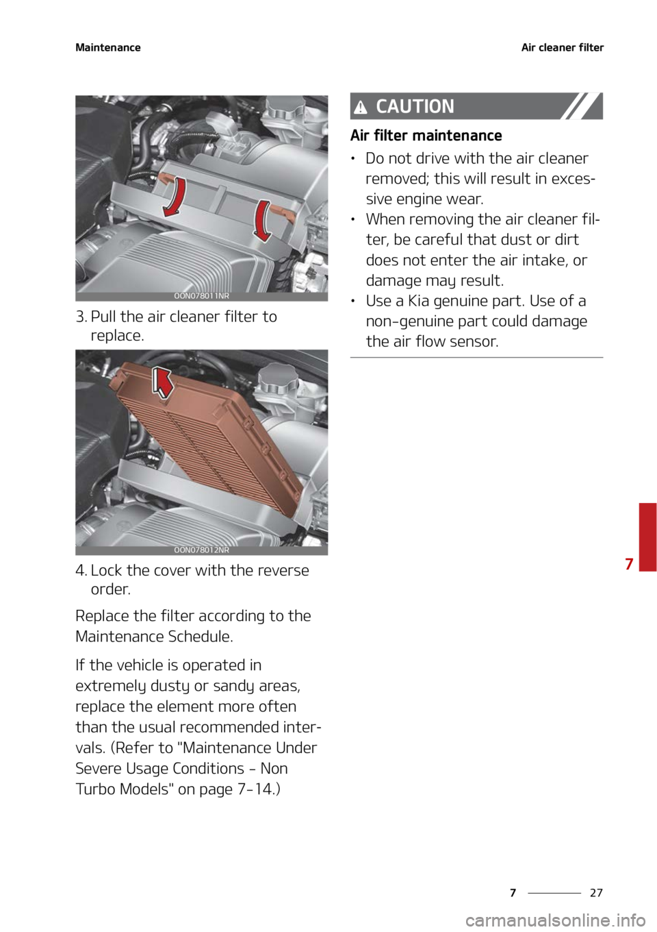 KIA TELLURIDE 2022  Owners Manual ��
�
�
�.�B�J�O�U�F�O�B�O�D�F�"�J�S��D�M�F�B�O�F�S��G�J�M�U�F�S
�� �1�V�M�M��U�I�F��B�J�S��D�M�F�B�O�F�S��G�J�M�U�F�S��U�P��S�F�Q�M�B�D�F�
�� �-�P�D�L��U�I�F��D�P�W�F�S��X�J�U�I��